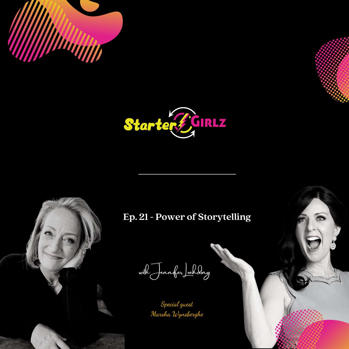 Transforming Narratives into Success: A Dive into the Power of Storytelling with Marsha VanWynsberghe