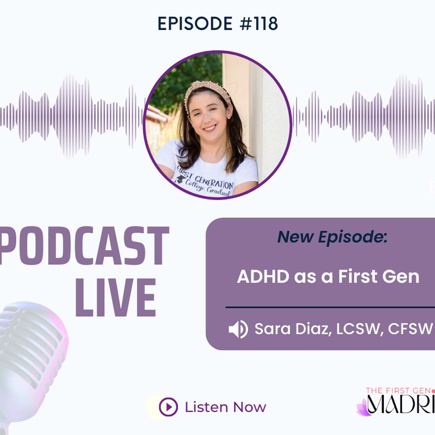 The First Gen Madrina