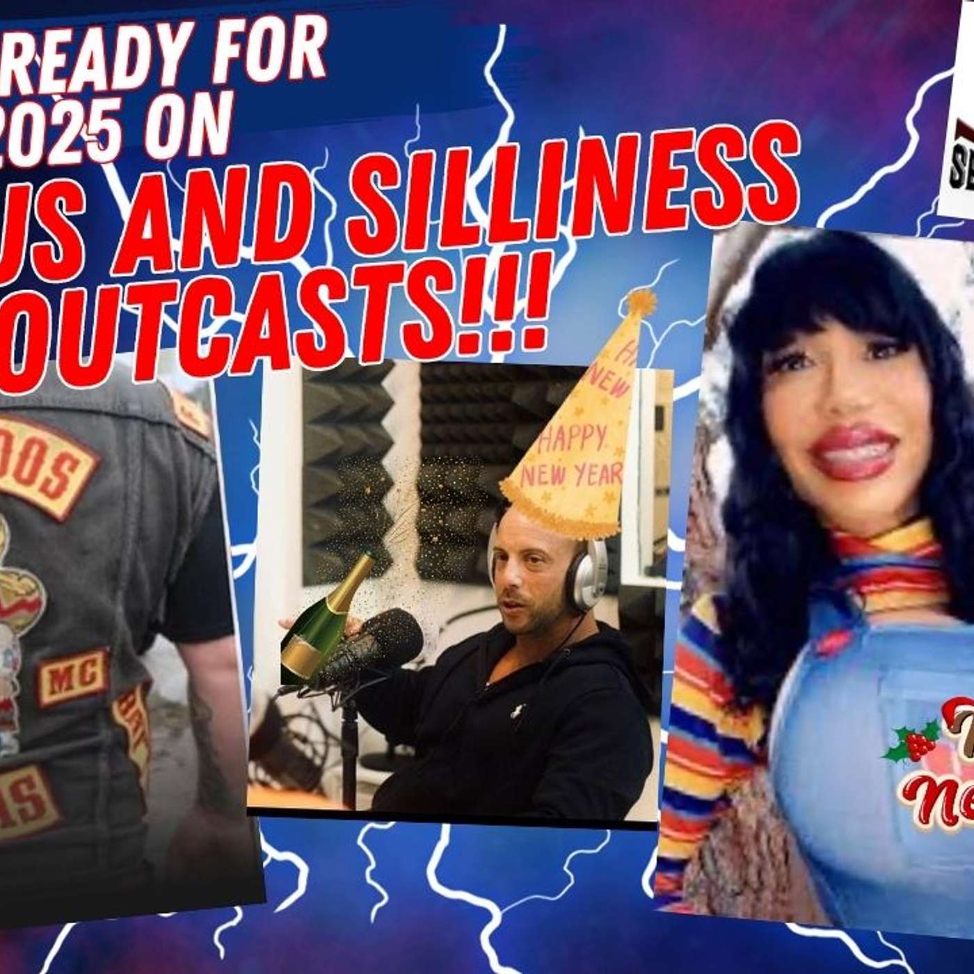 Get Ready for 2025 on Serious and Silliness Outcasts! episode artwork