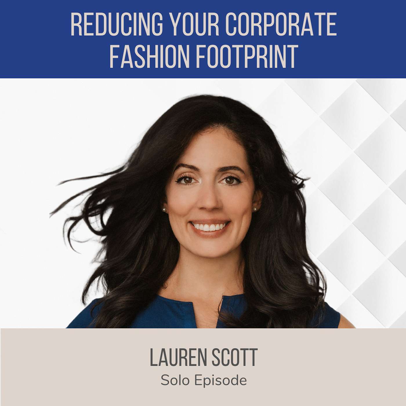 Reducing Your Corporate Fashion Footprint ft. Lauren Scott (The Resilience Report) episode artwork