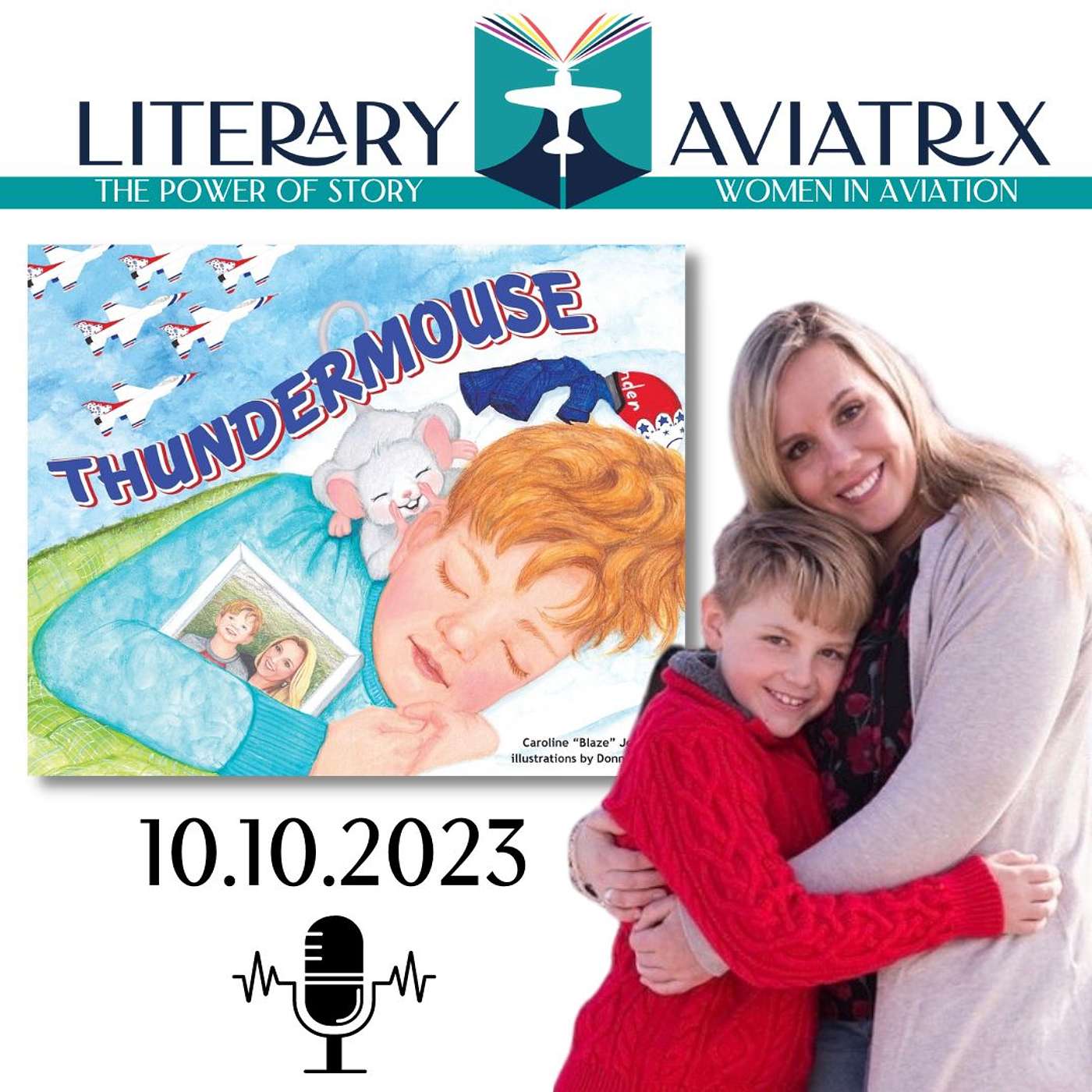 Book Launch: Former USAF F-16 Thunderbird no. 3 Demonstration Pilot and mom, Caroline ‘Blaze’ Jensen, talks about her new picture book THUNDERMOUSE