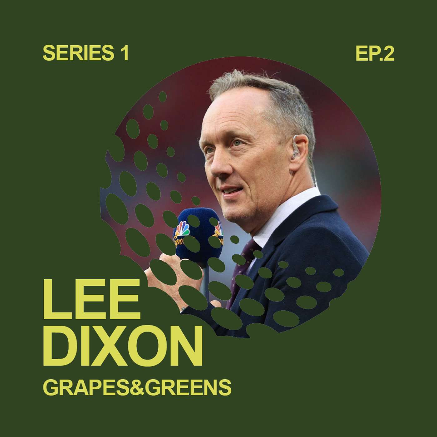 S1 E2 - Lee Dixon, Arsenal Legend and the Escape of Golf | Grapes&Greens Podcast S1 E2 - Lee Dixon, Arsenal Legend and the Escape of Golf | Grapes&Greens Podcast