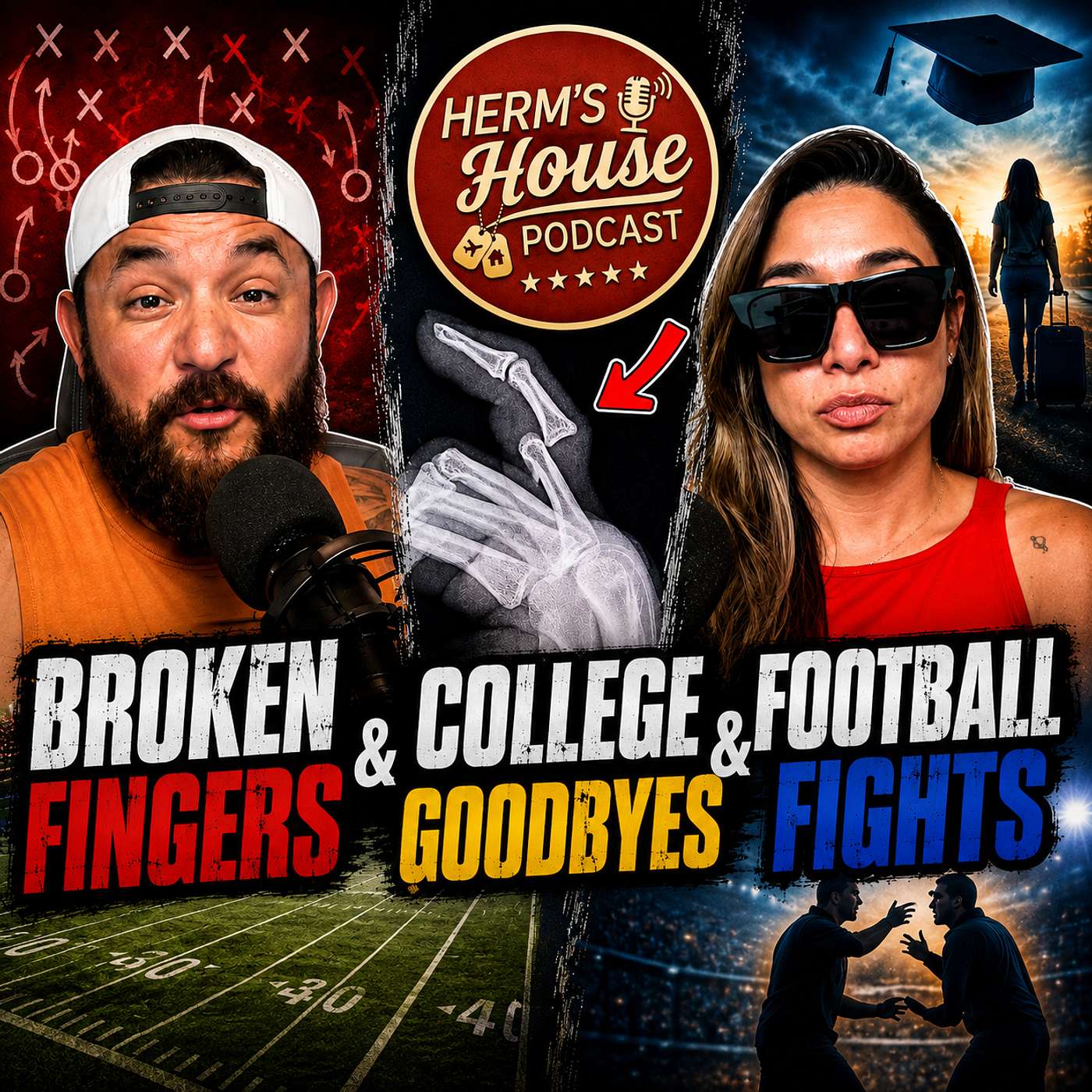 Herm’s House Podcast | Broken Fingers, College Goodbyes, & Football Fights episode artwork
