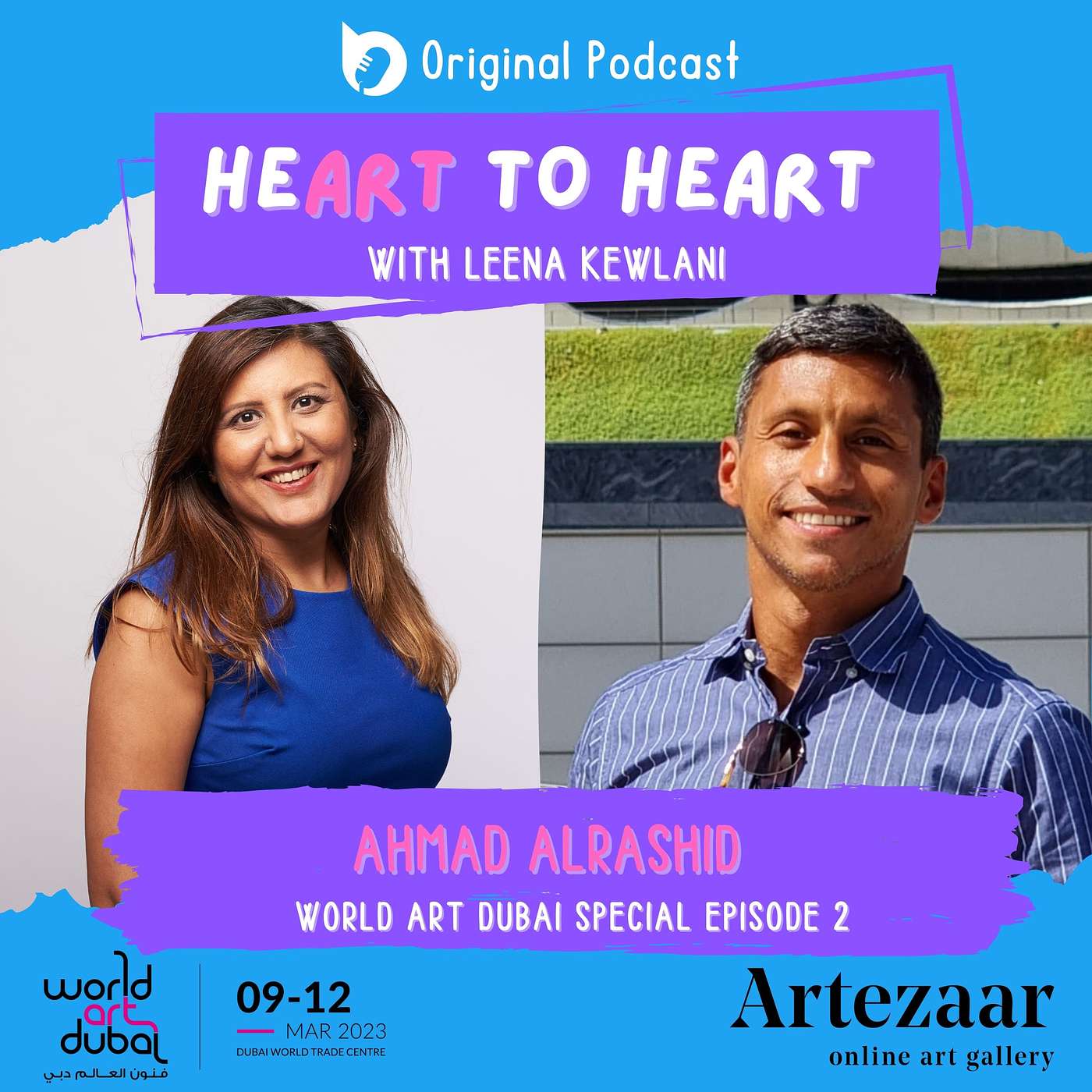 Special Episode 2: Heart to Heart with Ahmad Al Rashid