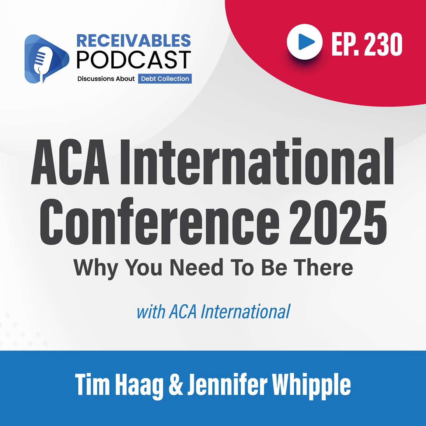 Why the ACA International Conference Is a Must-Attend for ARM Professionals | Ep. 230