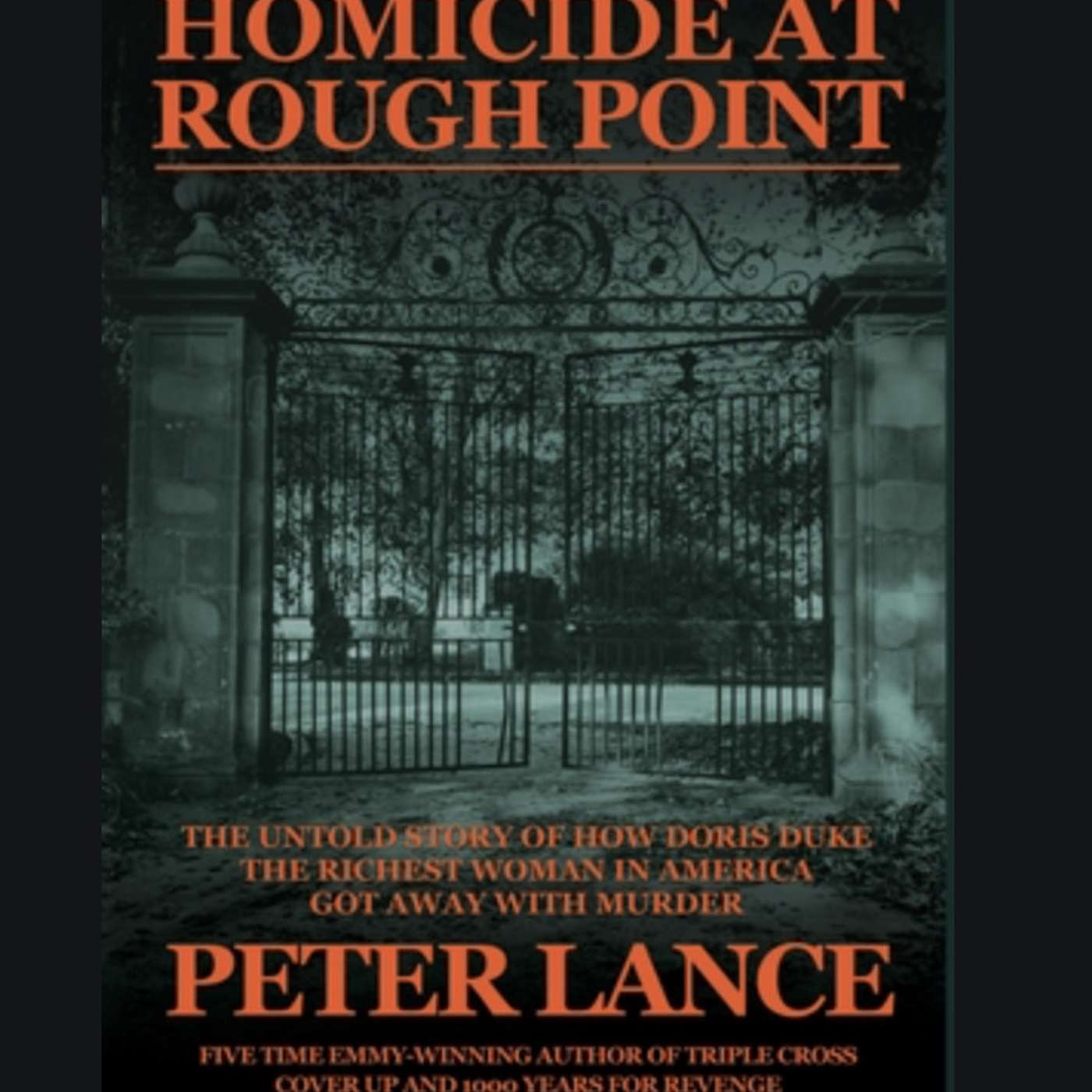True Crime in Newport, Rhode Island: Peter Lance returns to BTOWN to discuss Homicide At Rough Point