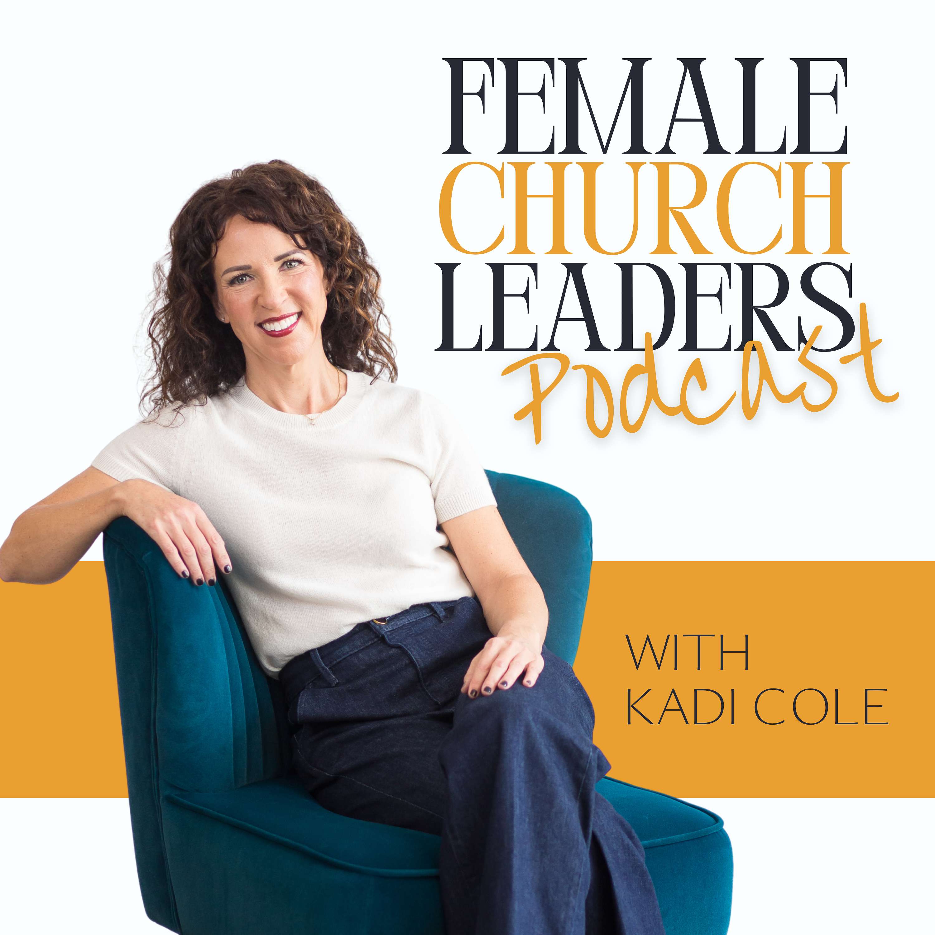 The Female Church Leaders Podcast