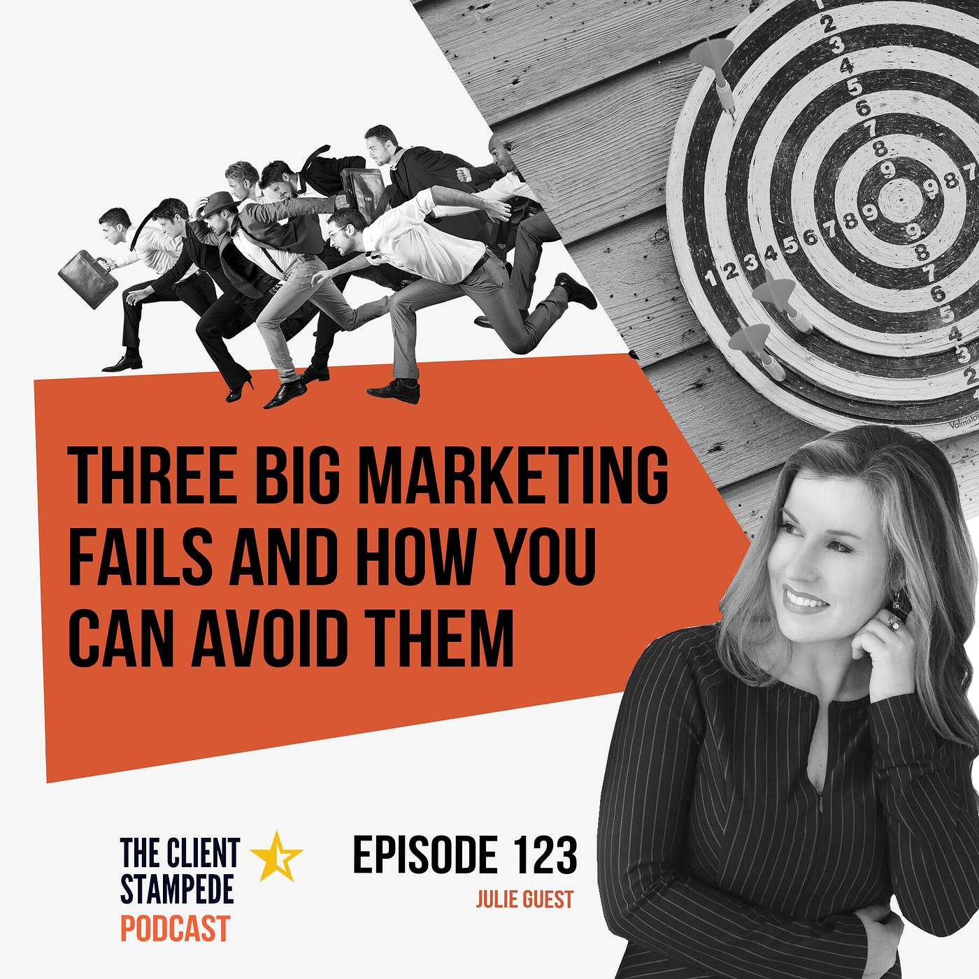 #123 Three Big Marketing Fails and How You Can Avoid Them