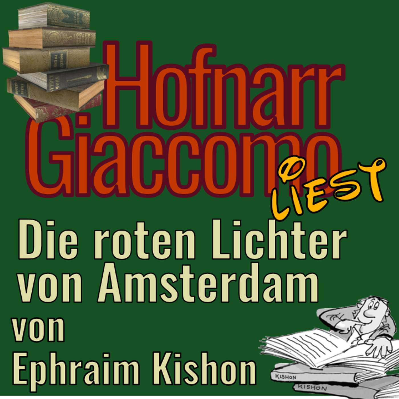Die roten Lichter von Amsterdam von Ephraim Kishon episode artwork