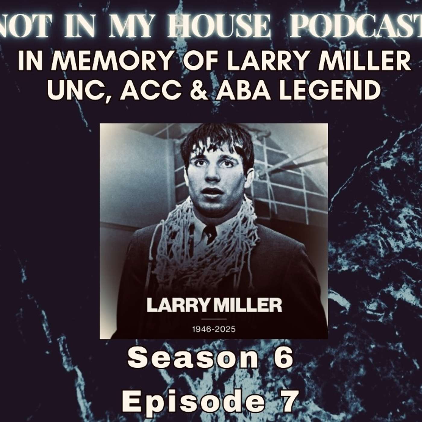 Not In My House (A Basketball Podcast)