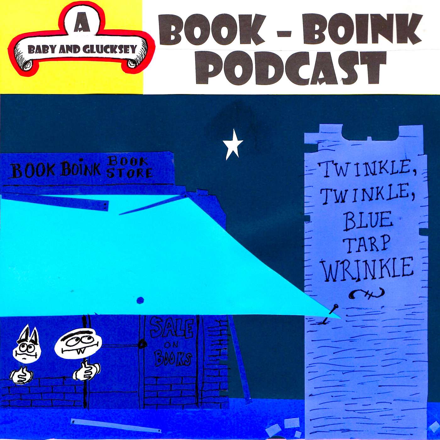 S1 - EP 9 - Twinkle Twinkle Blue Tarp Wrinkle