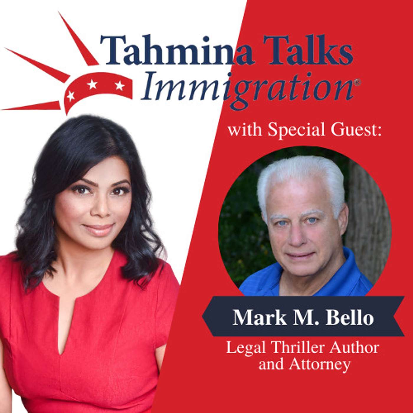 Show #127 with Mark M. Bello, Legal Thriller Author and Attorney