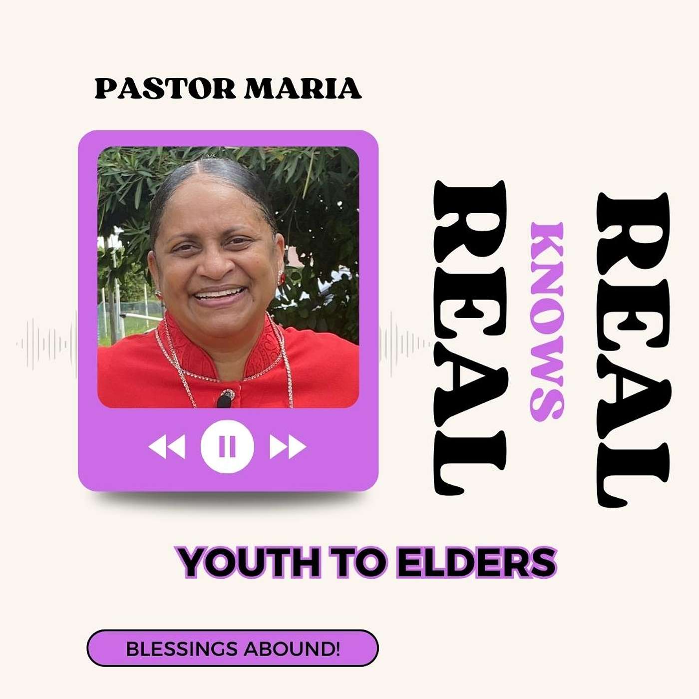 YOUTH TO ELDERS - PASTOR MARIA