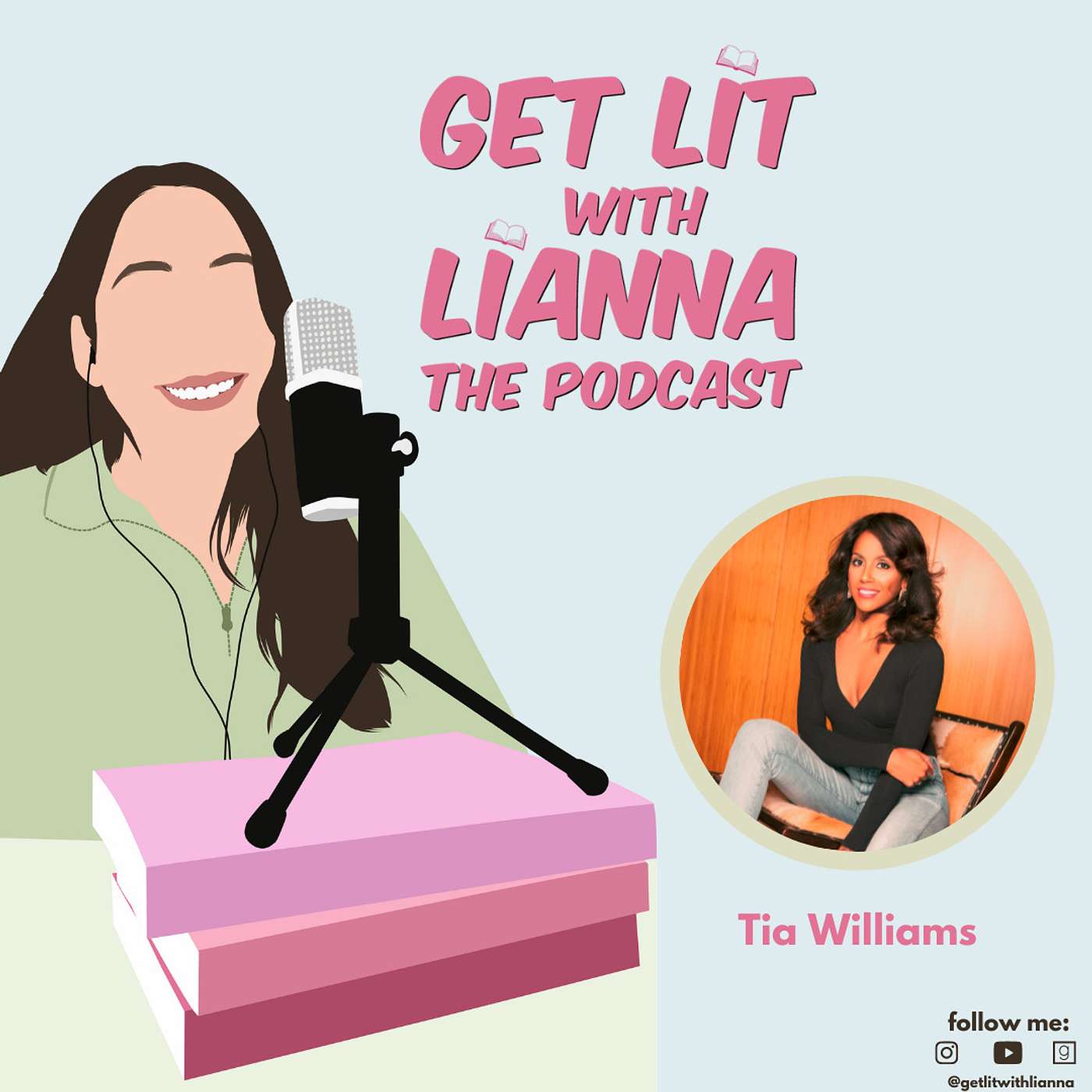 Get Lit With Lianna: The Podcast