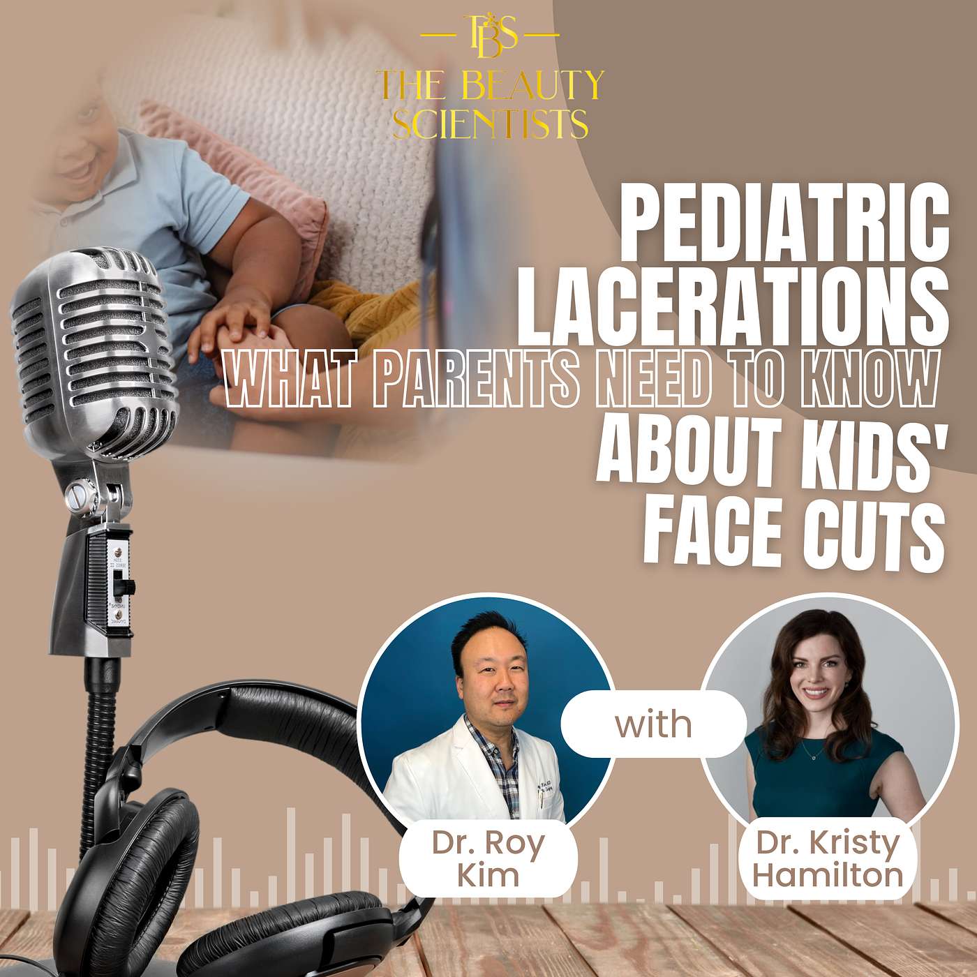 Pediatric Lacerations: What Parents NEED to Know About Kids' Face Cuts | EP 56