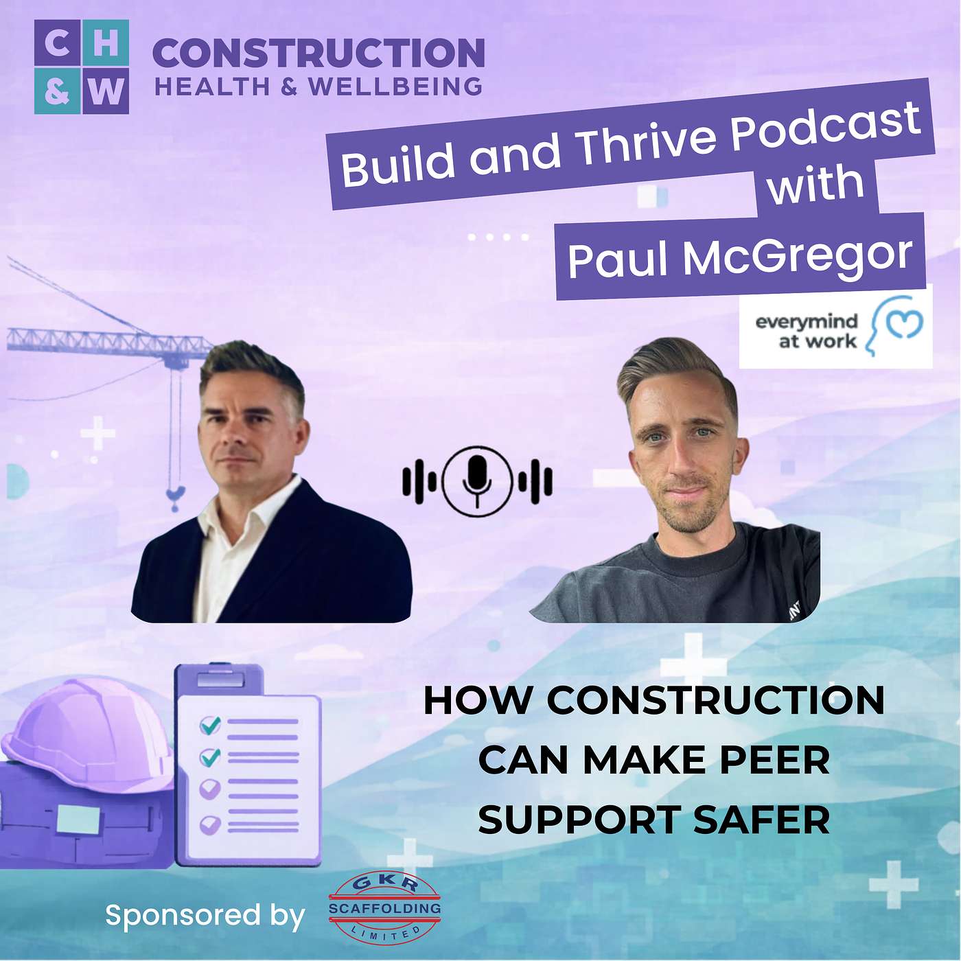 How Construction Can Make Peer Support Safer episode artwork
