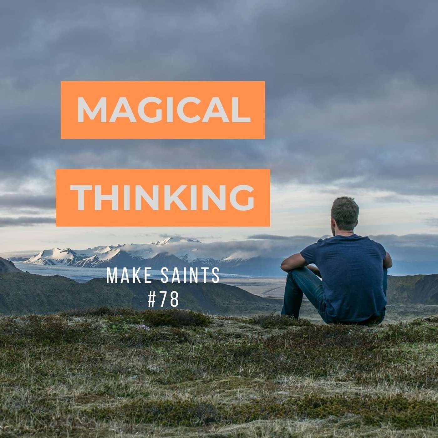 Magical Thinking episode artwork