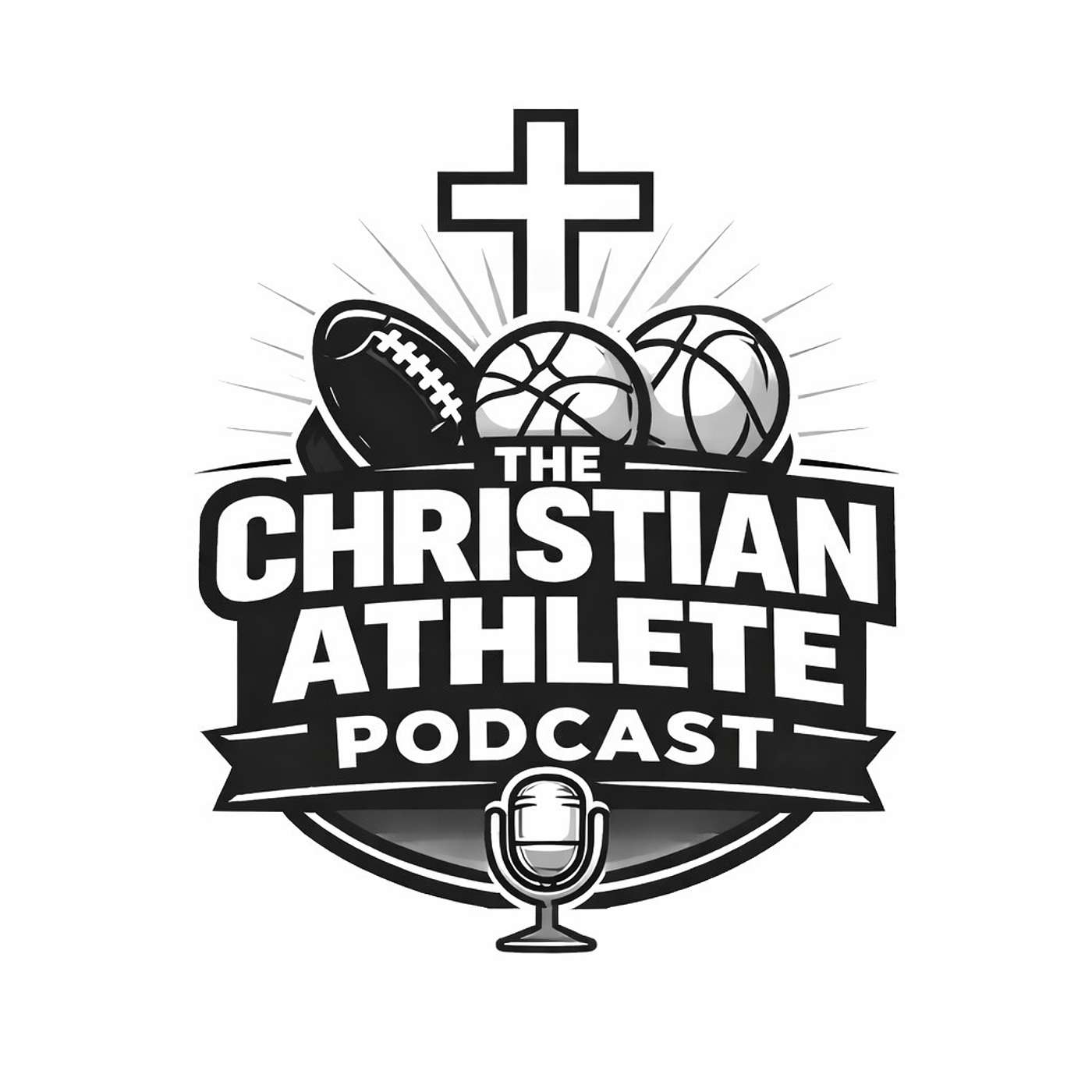 The Christian Athlete Podcast