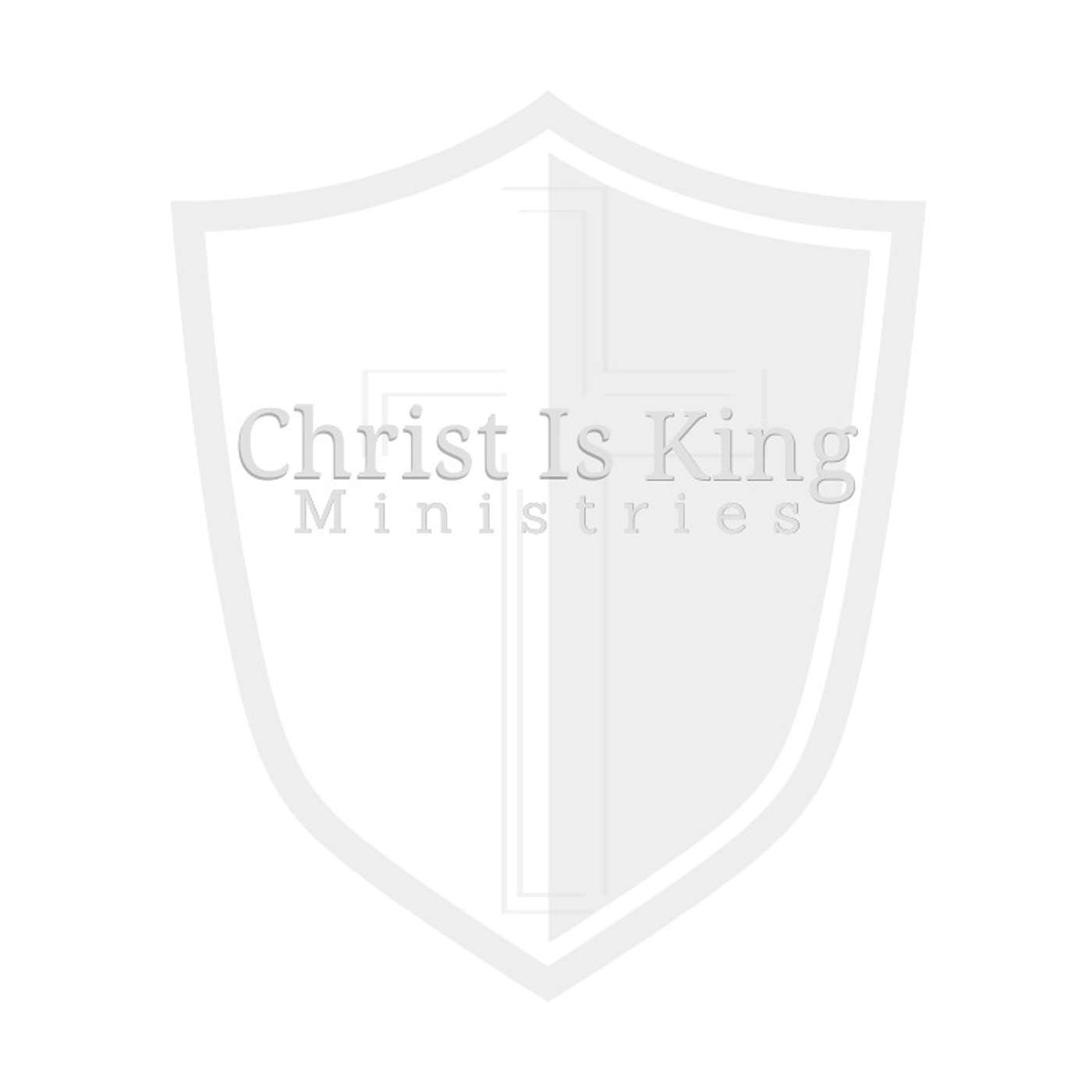 Christ Is King Ministries