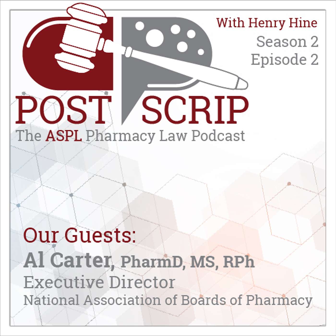 Post Scrip: The ASPL Pharmacy Law Podcast