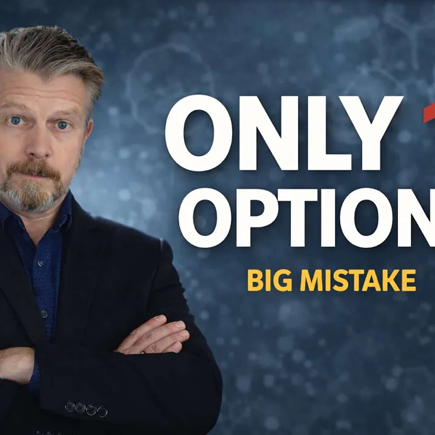 The Biggest Cancer Treatment Mistake, Thinking in Single Options