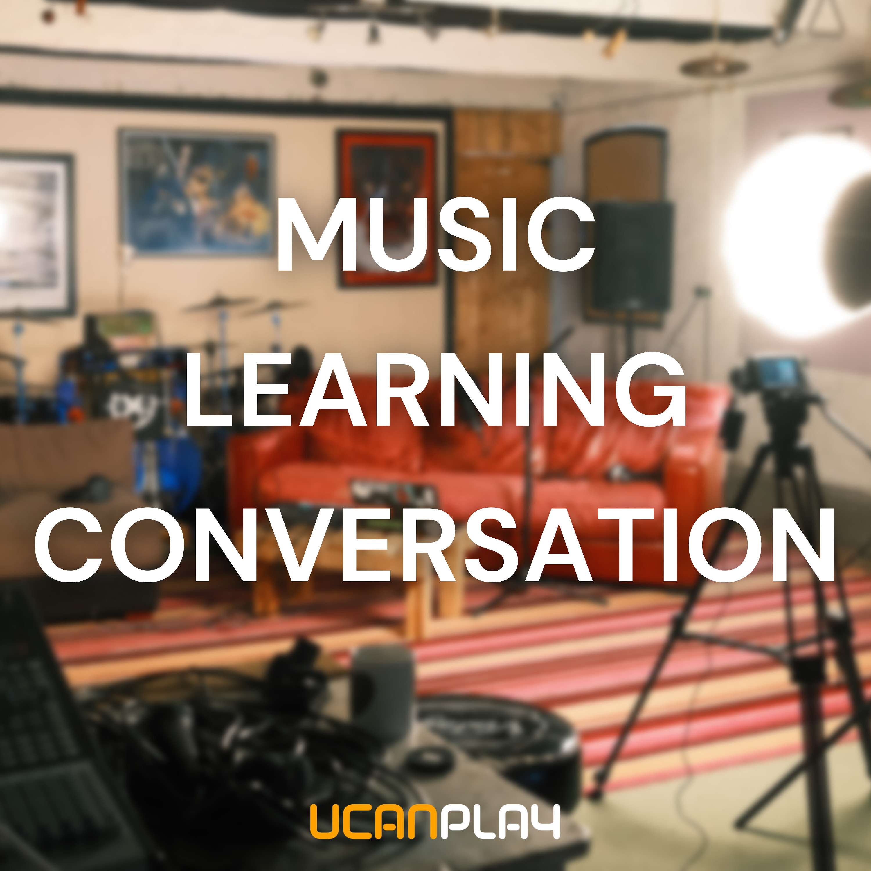 Music, Learning, Conversation