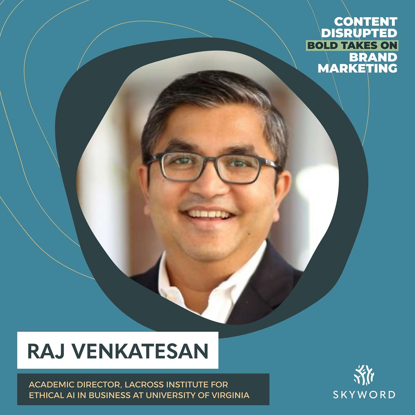 Unlocking the GenAI Advantage and Leading the Next Great Transformation in Marketing with Raj Venkatesan