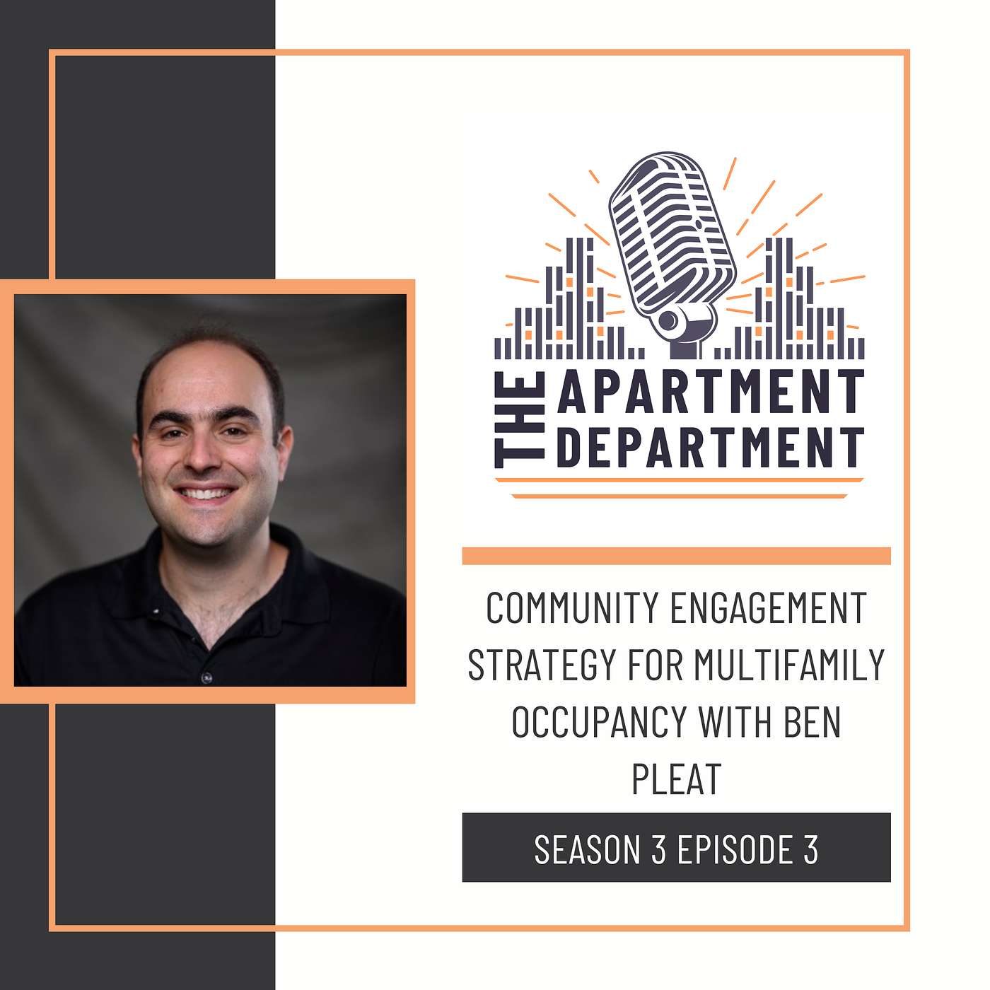 Community Engagement Strategy for Multifamily Occupancy with Ben Pleat