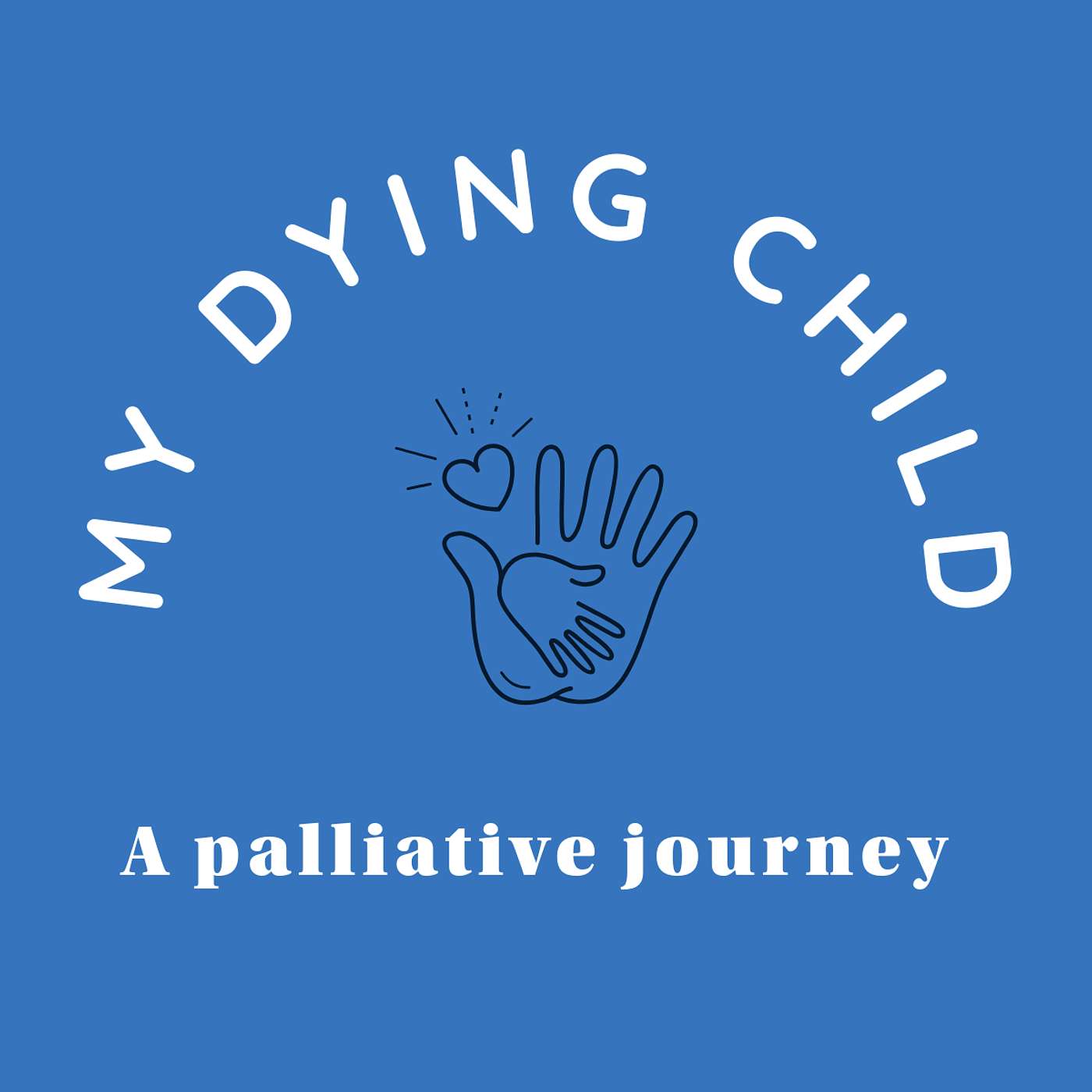 My dying child