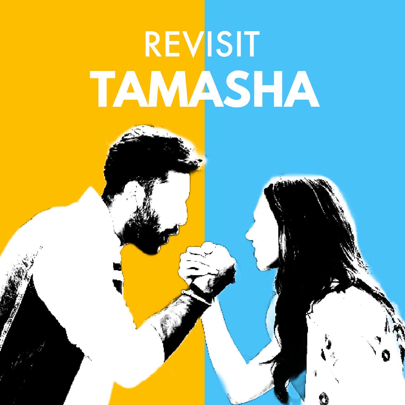 Episode 10 – Tamasha (2015) [ft. Sachit Grover]
