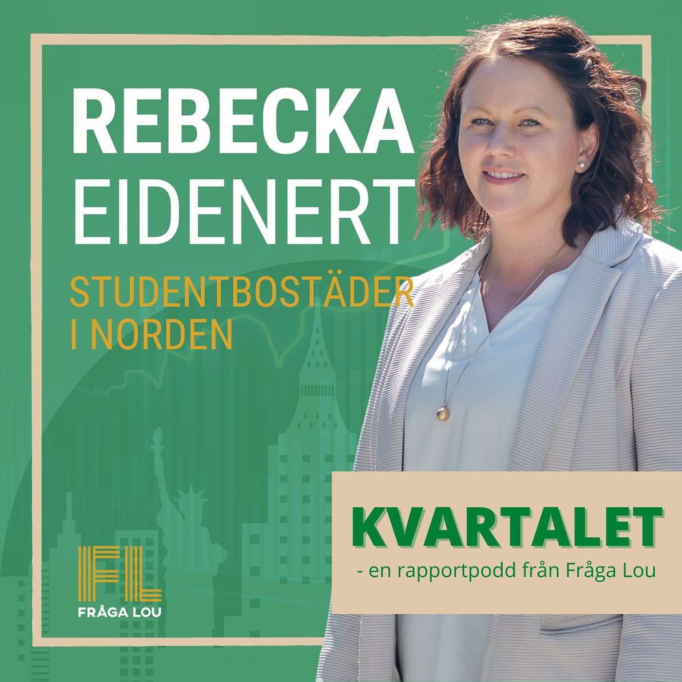 Kvartalet | Rebecka Eidenert om Studentbostäder i Nordens K3 2024