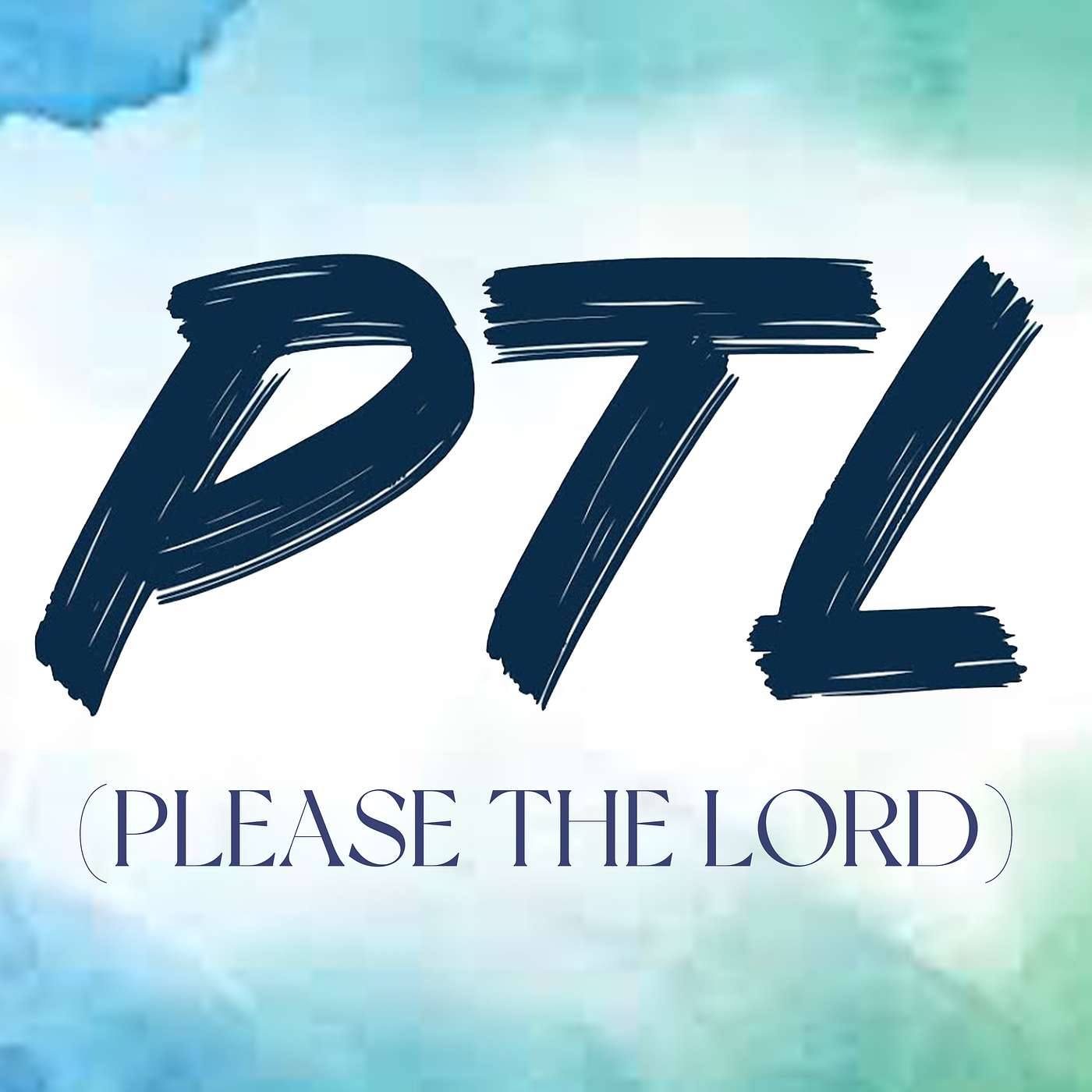 PTL (Please the Lord) - Sunday PM 08/25/2024 - Pastor Bob Gray II episode artwork