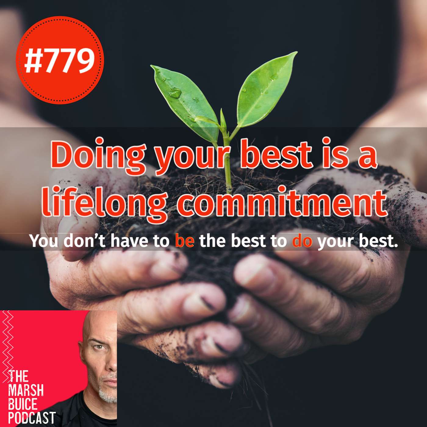 779. From Comparison to Growth: Redefining the Meaning of Doing Your Best