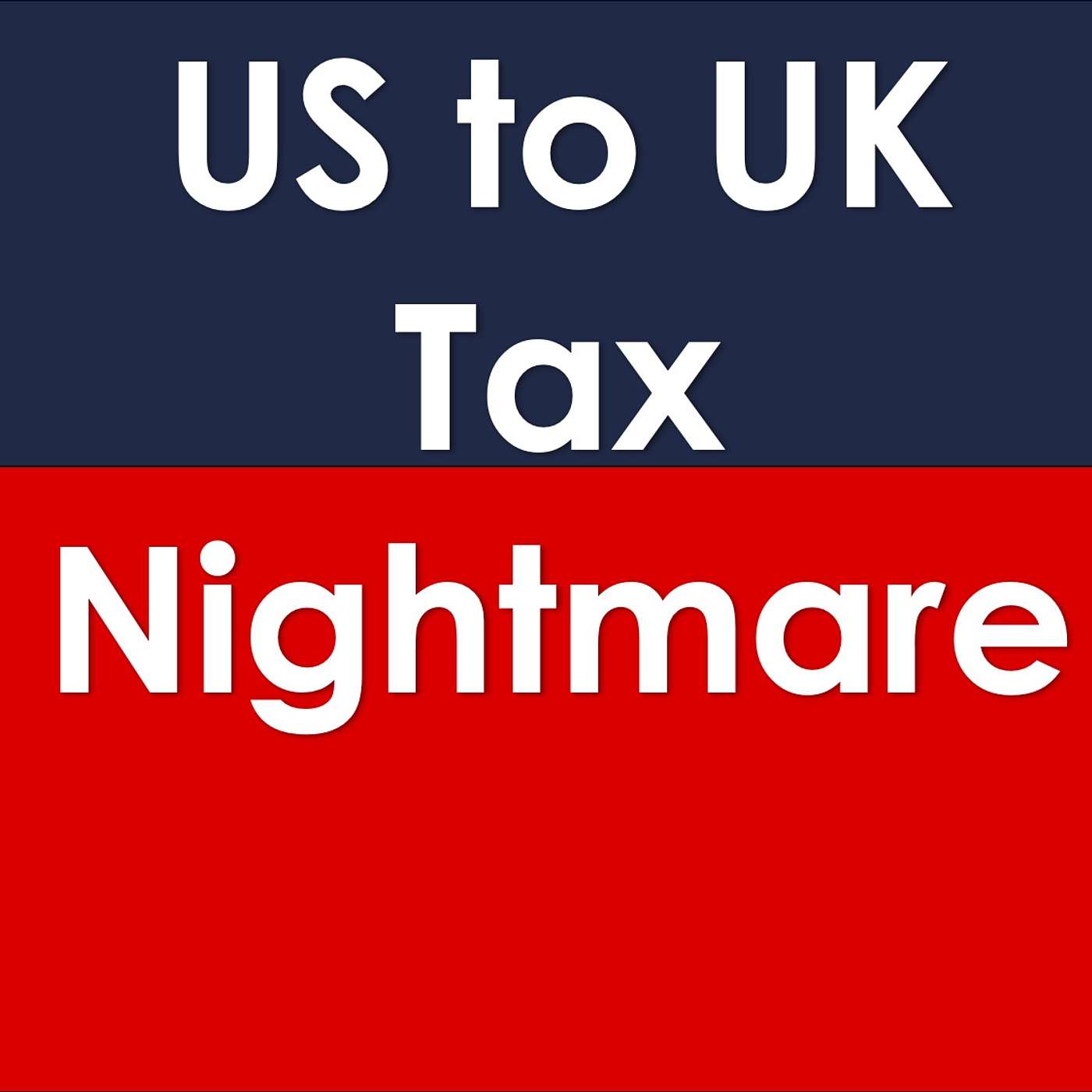 Brits Returning to the UK from the US: The £1M Tax Trap Nobody Warns You About episode artwork