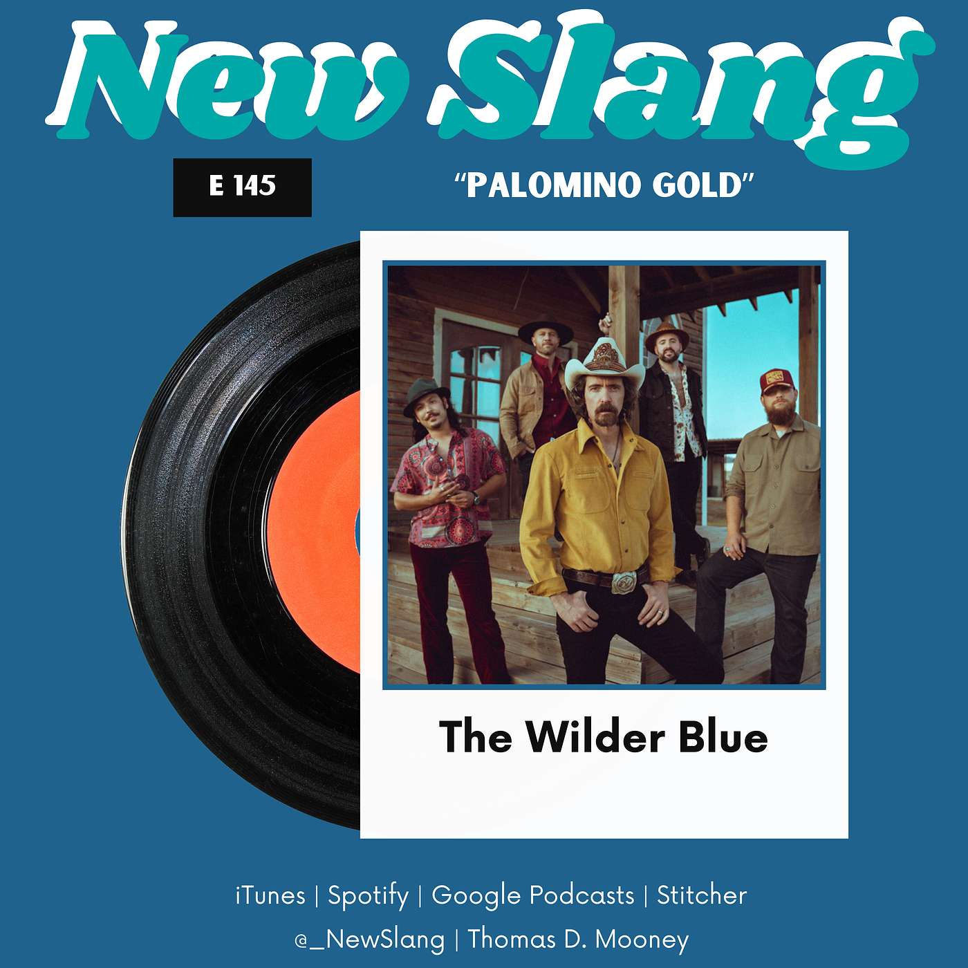 145: The Wilder Blue