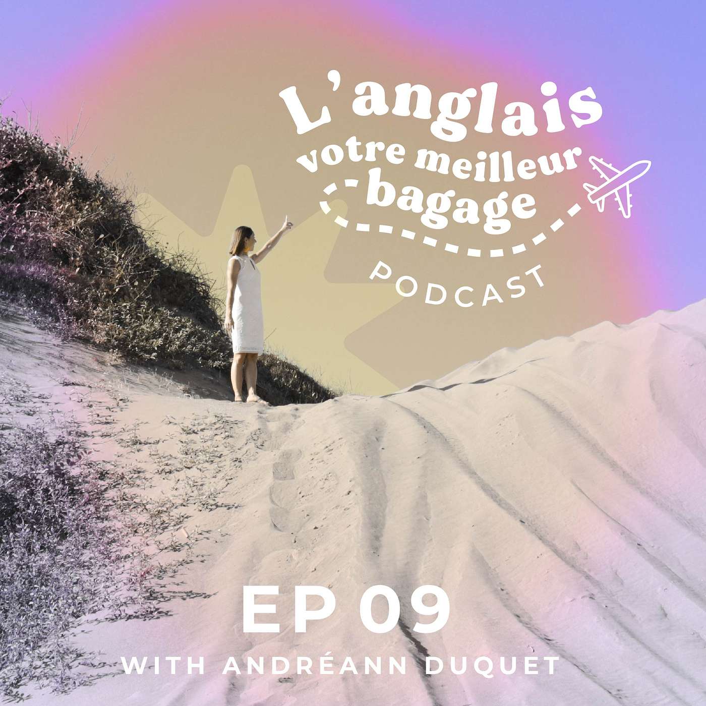 EP09: 6 peurs qui t’empêchent d’apprendre l’anglais