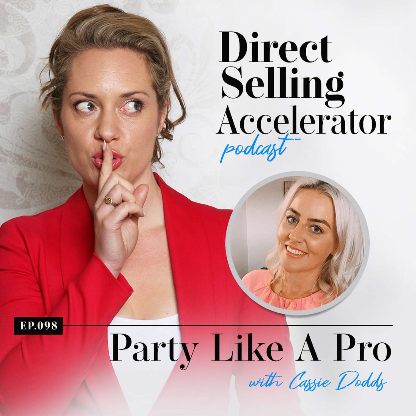 Ep 98:  Party Like A Pro - with Cassie Dodds episode artwork