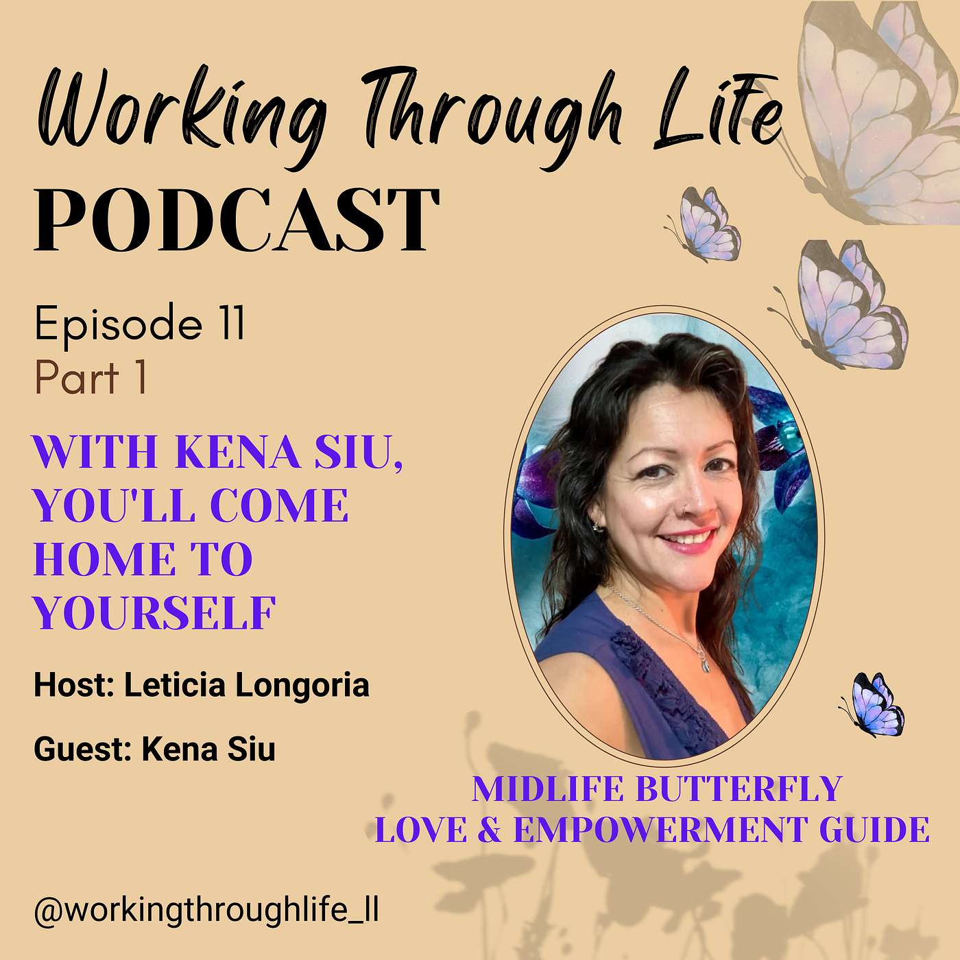 Working Through Life - Leticia\'s Podcast