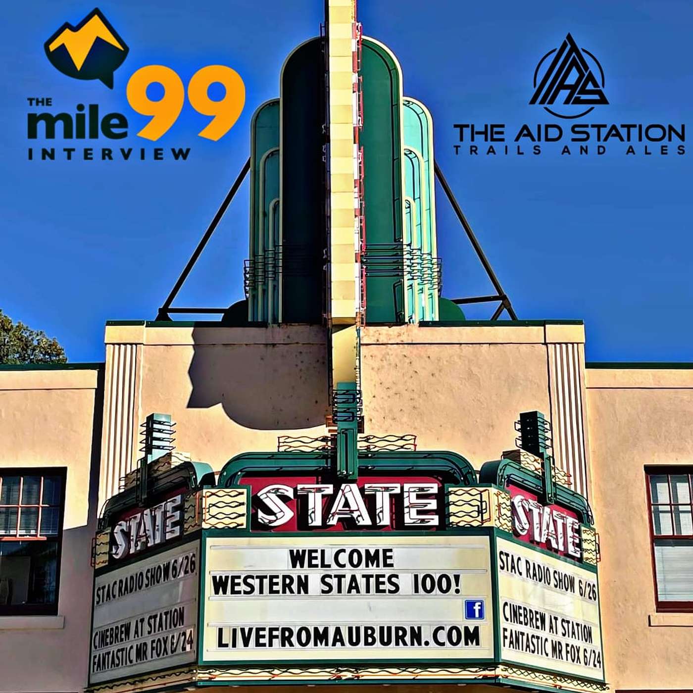 Episode 39 - Western States Week - Live at the Aid Station