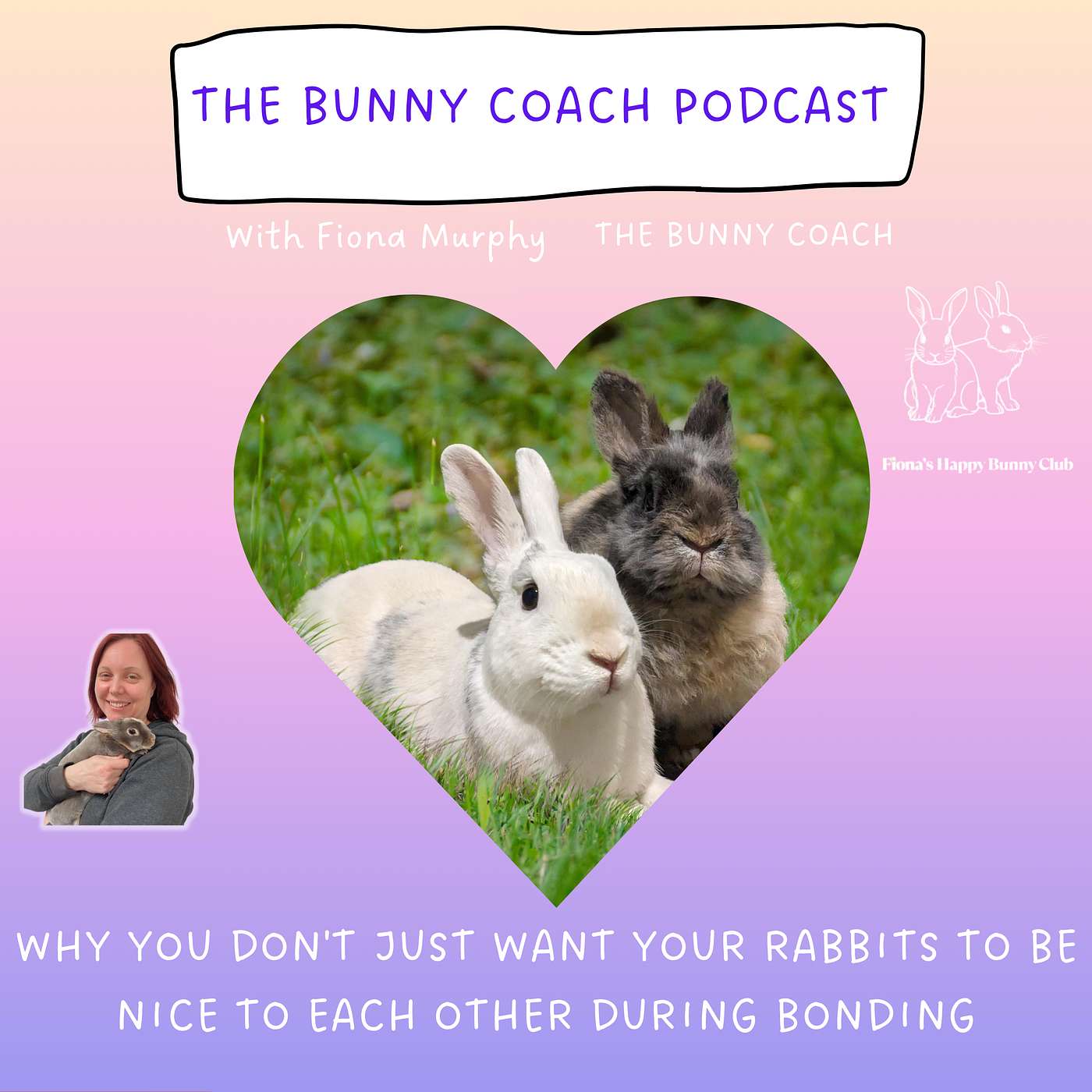The Bunny Coach Podcast with Fiona Murphy