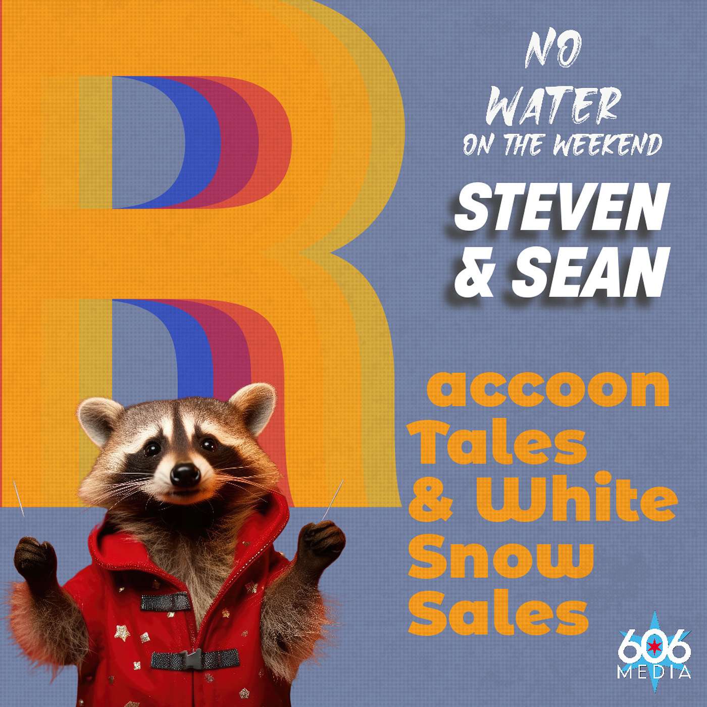 Raccoon Tails & White Snow Sales