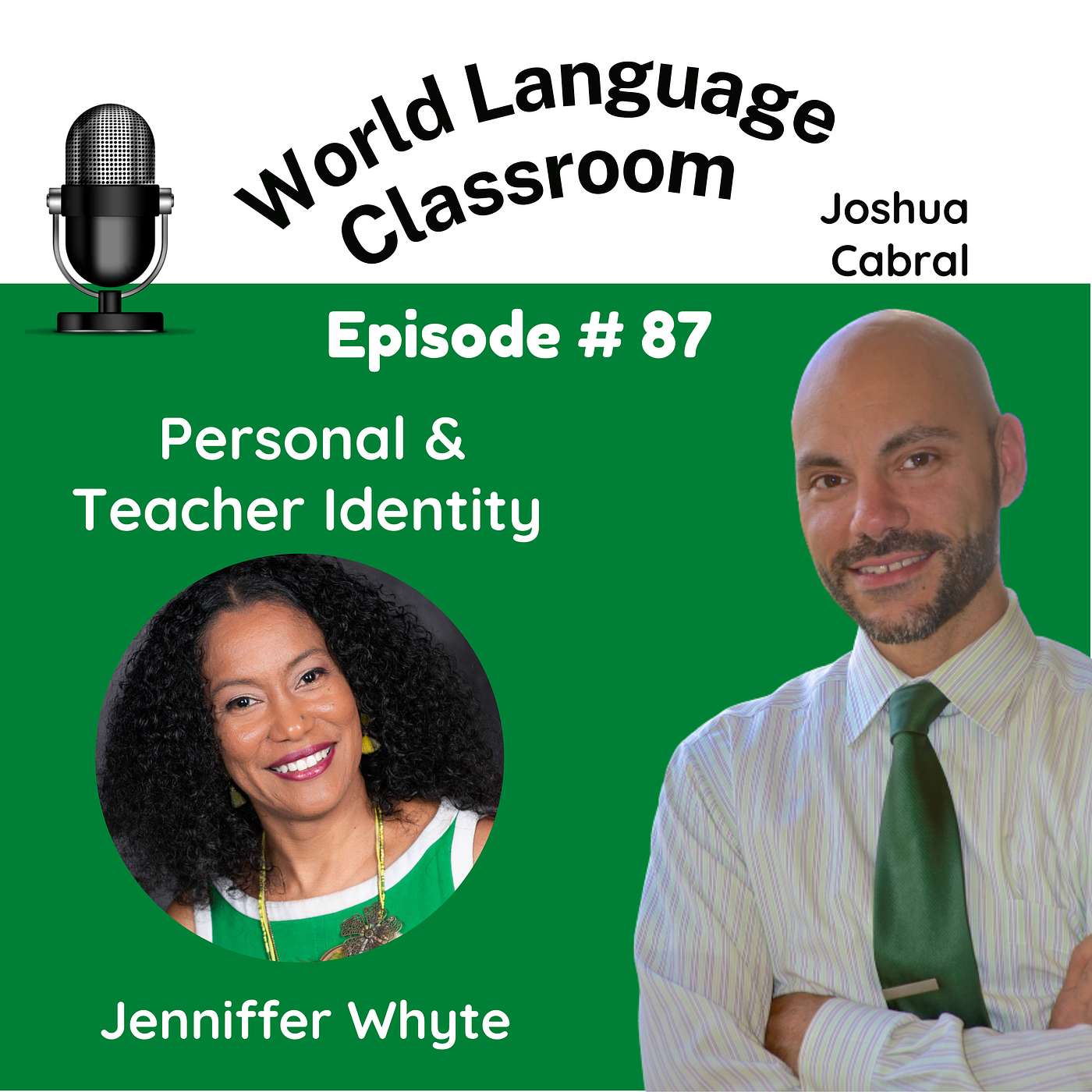 Personal and Teacher Identity with Jenniffer Whyte