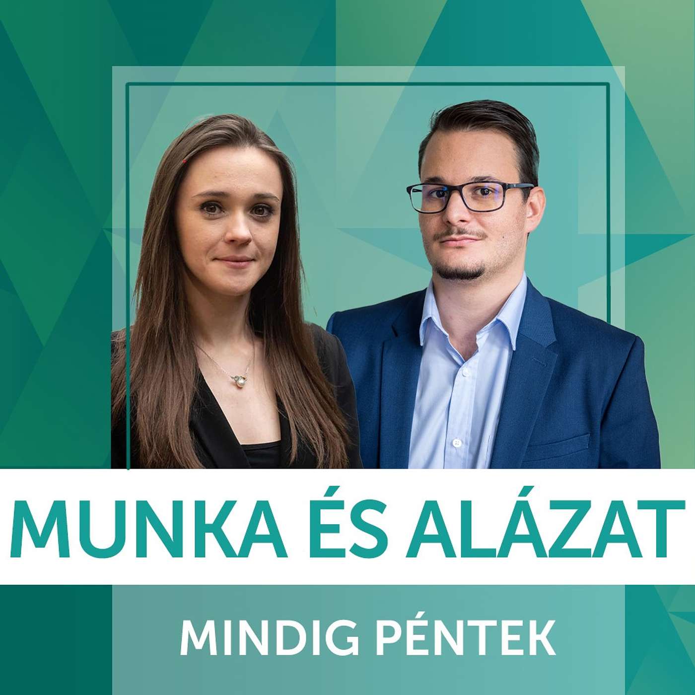 Mindig Péntek Podcast: Munka és alázat