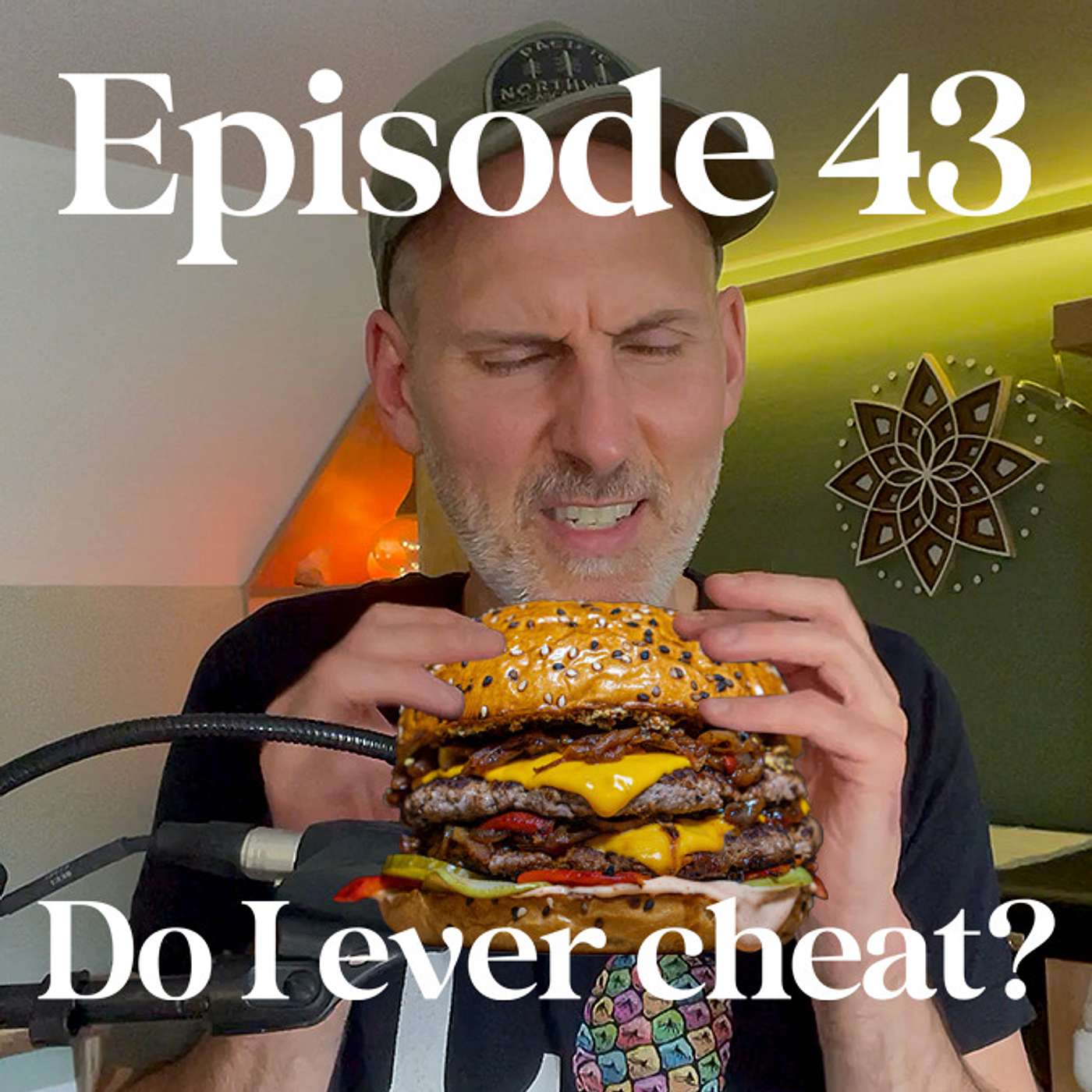 Do I Ever Cheat?! - Episode 43