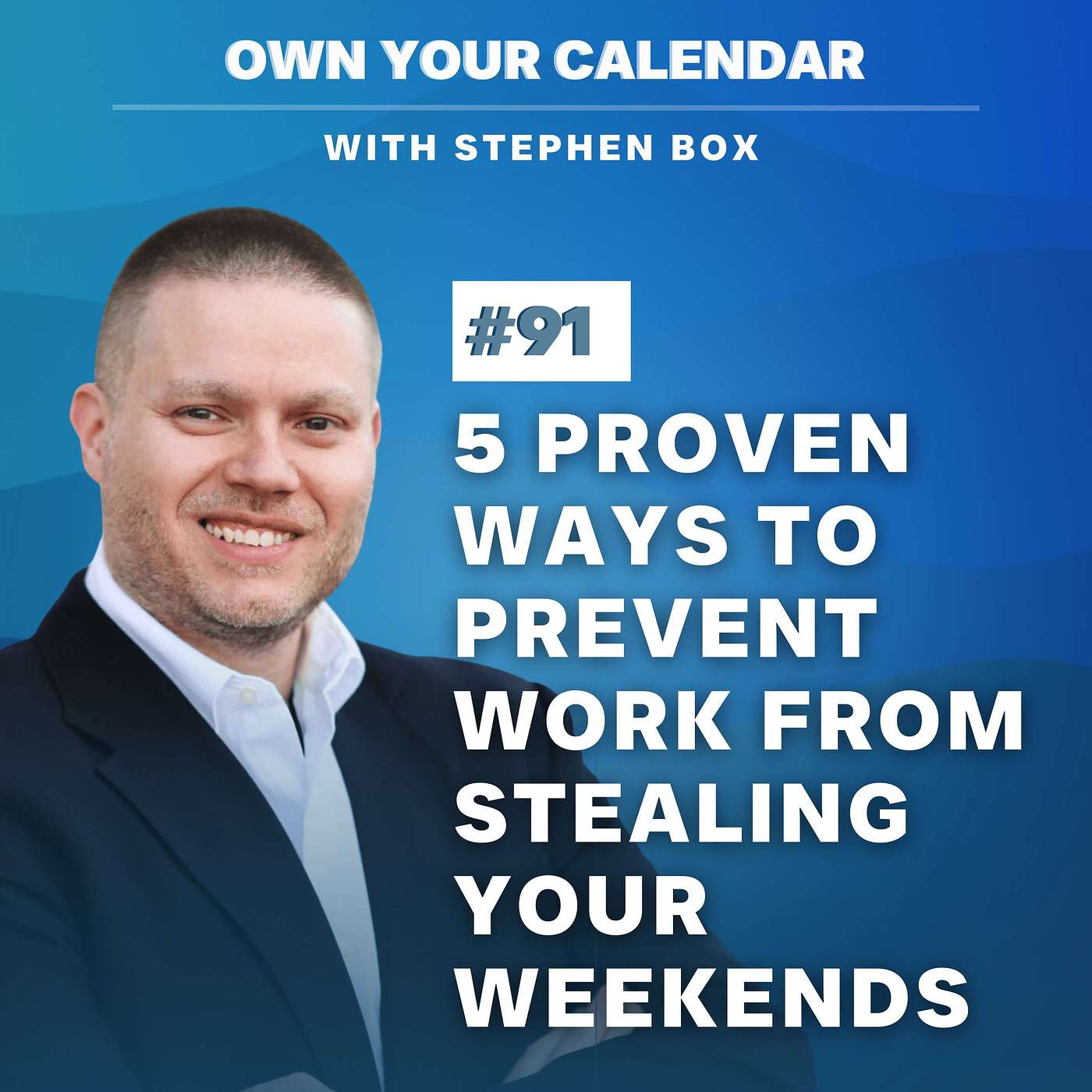5 Proven Ways to Prevent Work from Spilling into Your Personal Time