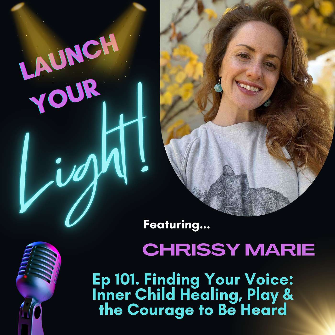 Ep 101. Finding Your Voice: Inner Child Healing, Play & the Courage to Be Heard w/ Chrissy Marie episode artwork
