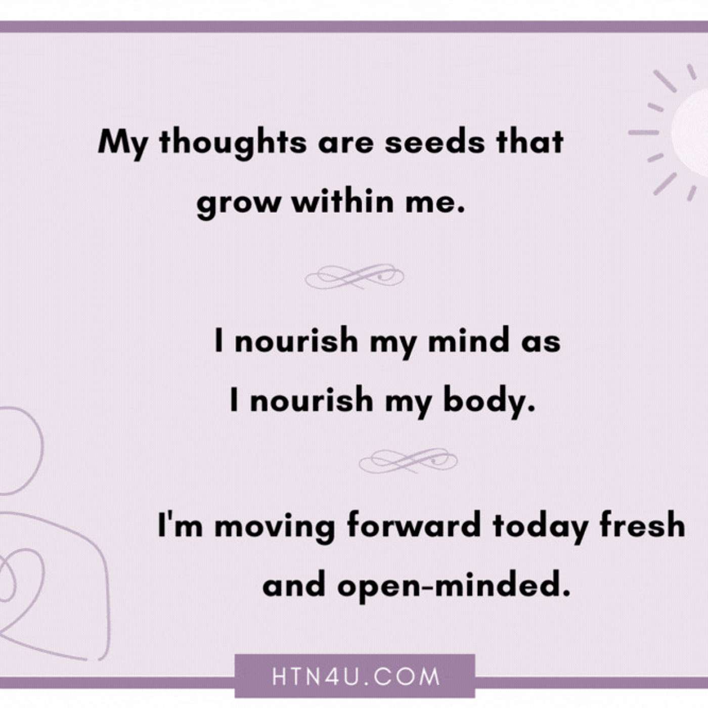 1111: HTN4U Affirmations on Mindset