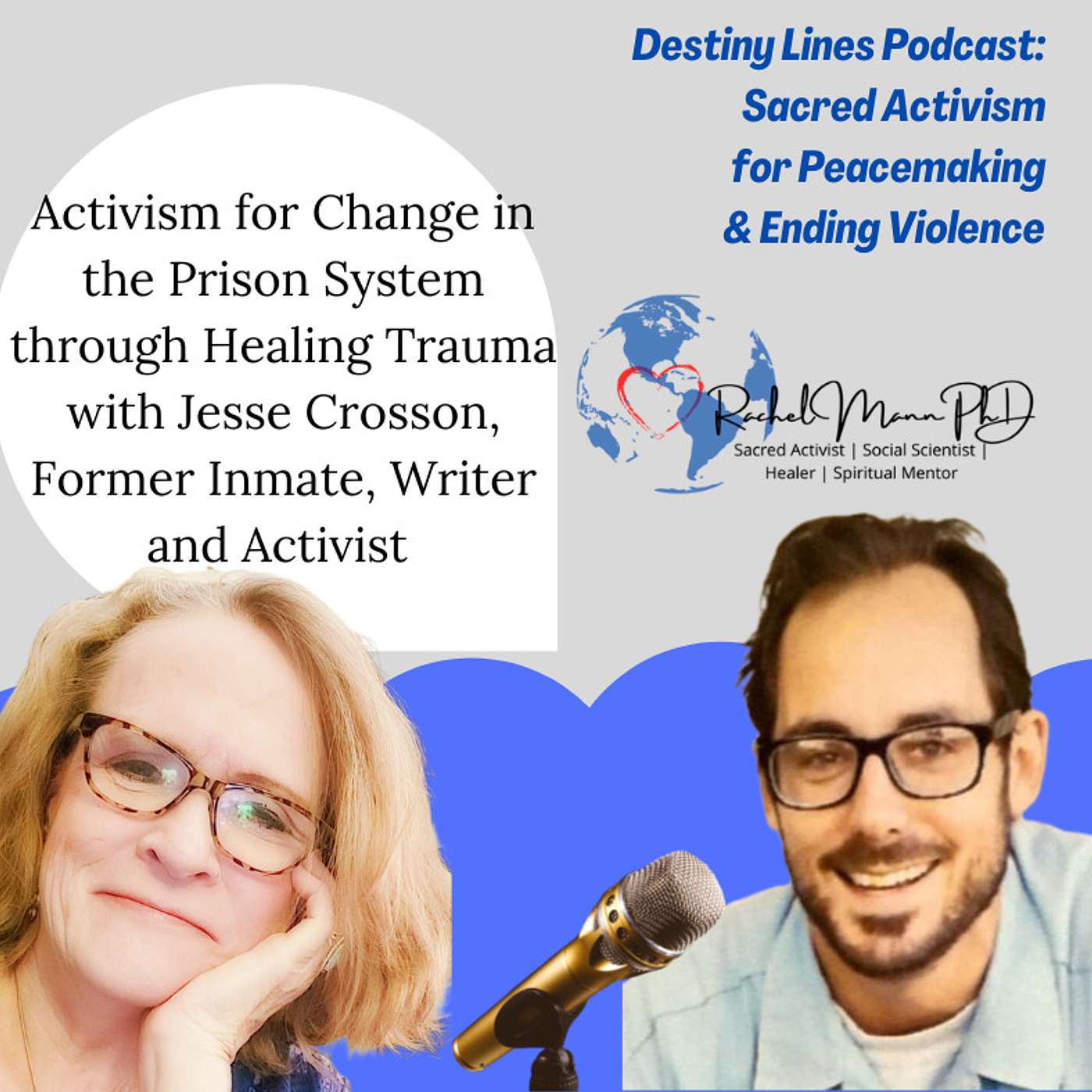 Healing Ourselves & Healing the World in Times of Peril & Promise