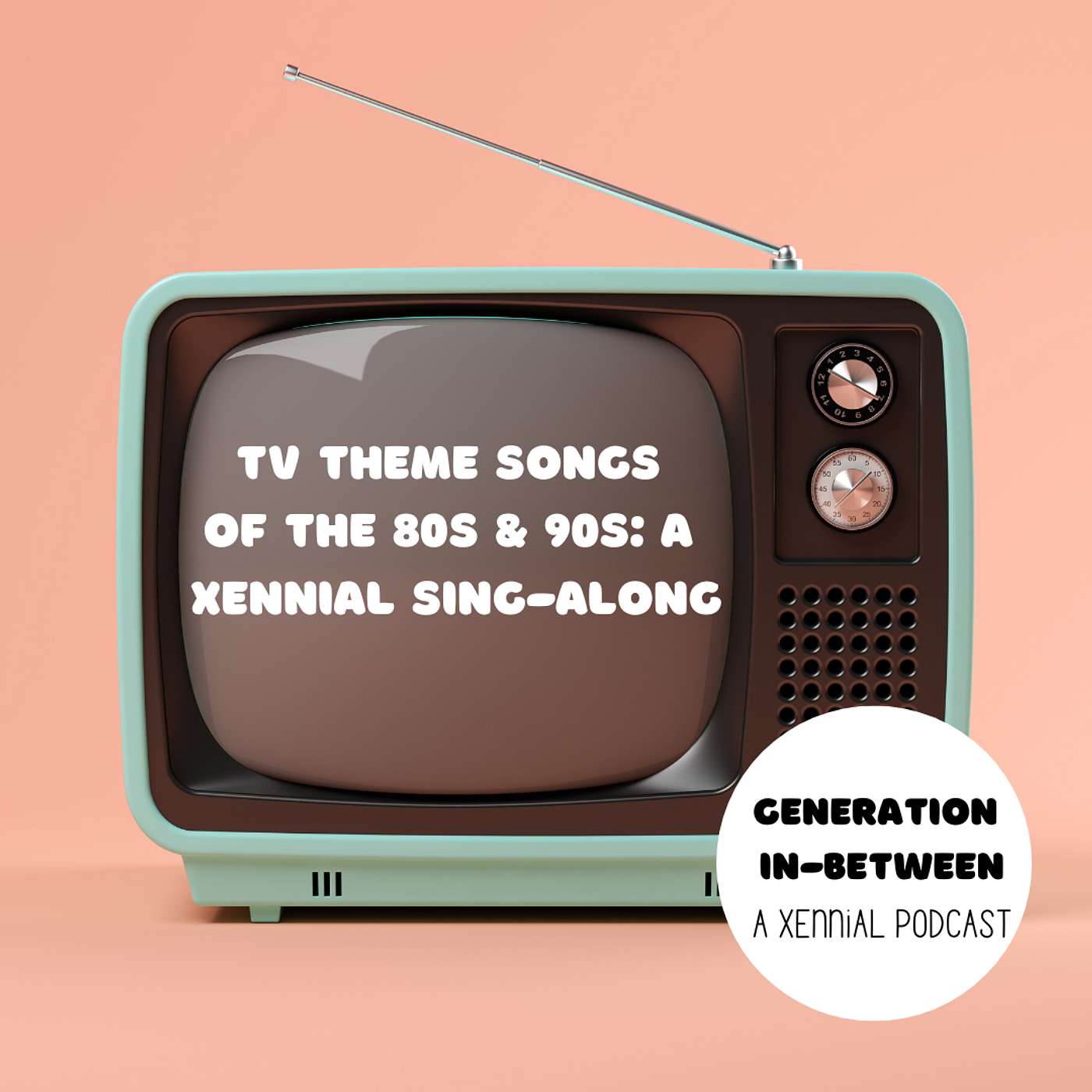 TV Theme Songs of the 80s & 90s: A Xennial Sing-Along episode artwork