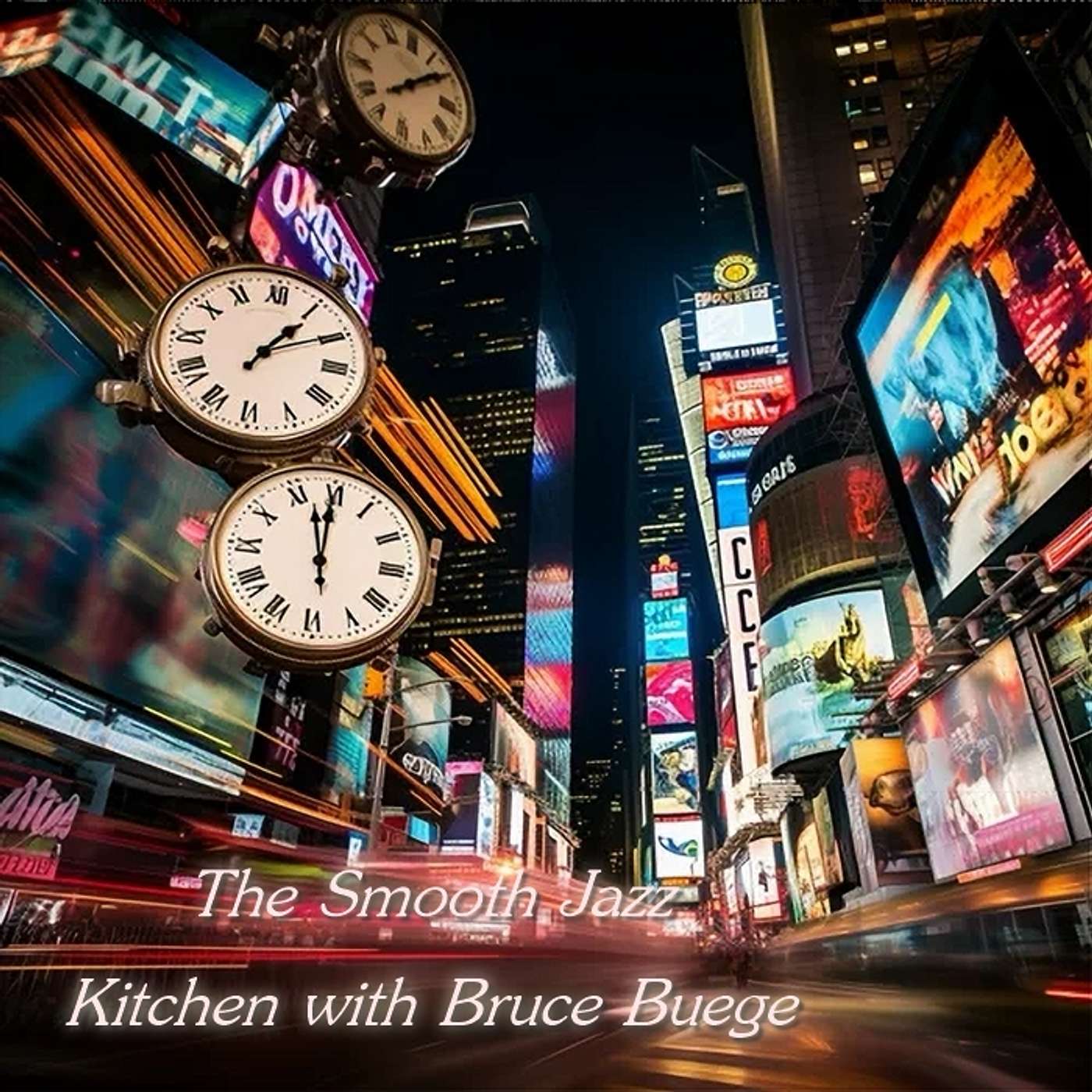 The Smooth Jazz Kitchen with Chef Bruce Buege